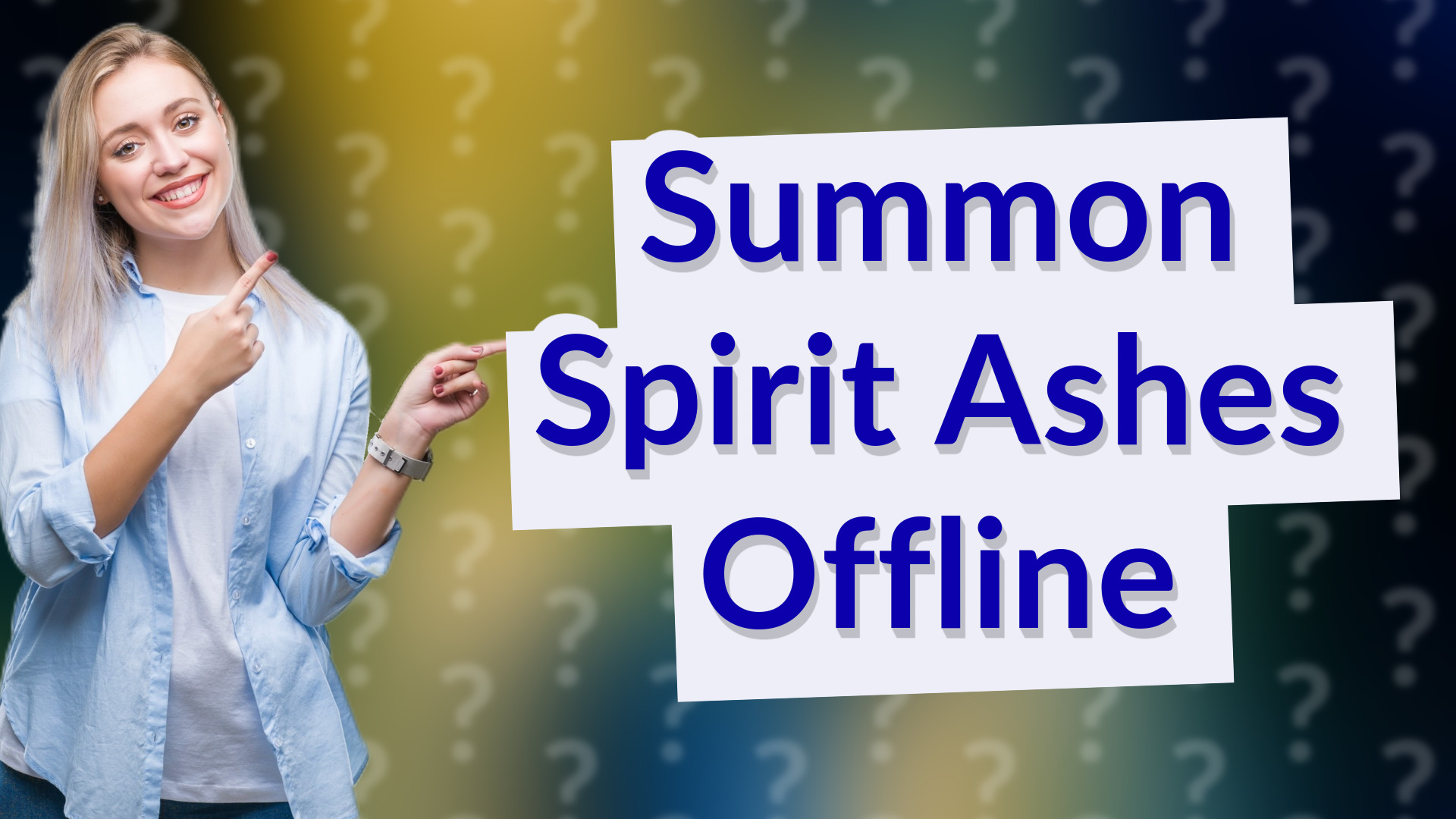 Summon Spirit Ashes Offline