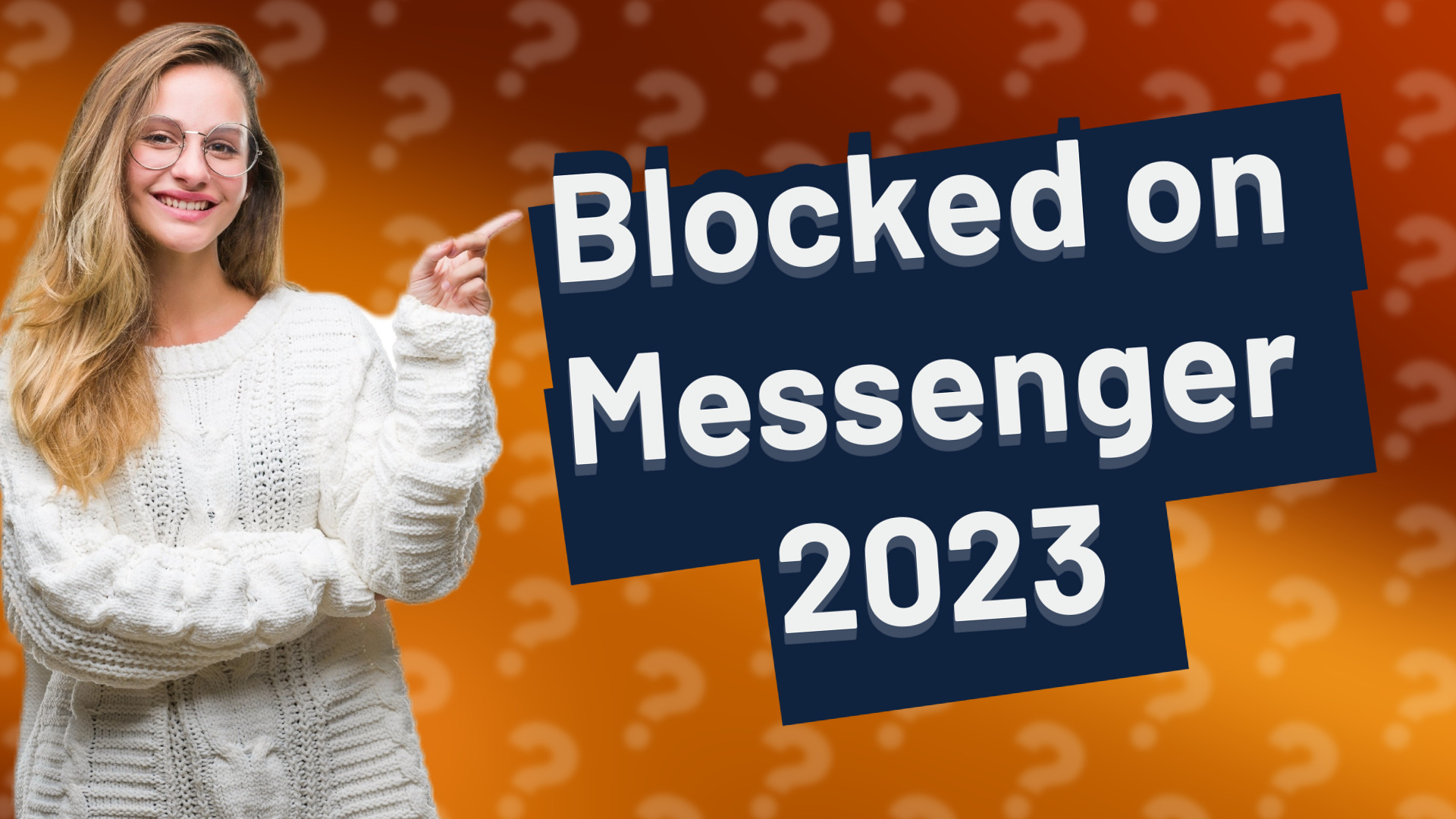 Blocked on Messenger 2023