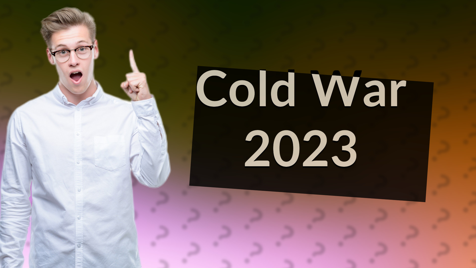 Cold War 2023