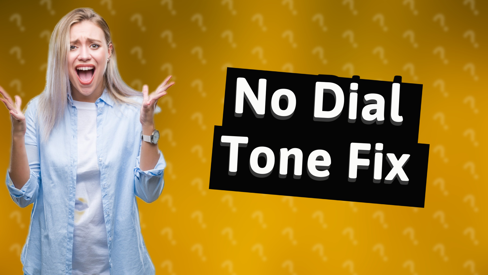 No Dial Tone Fix