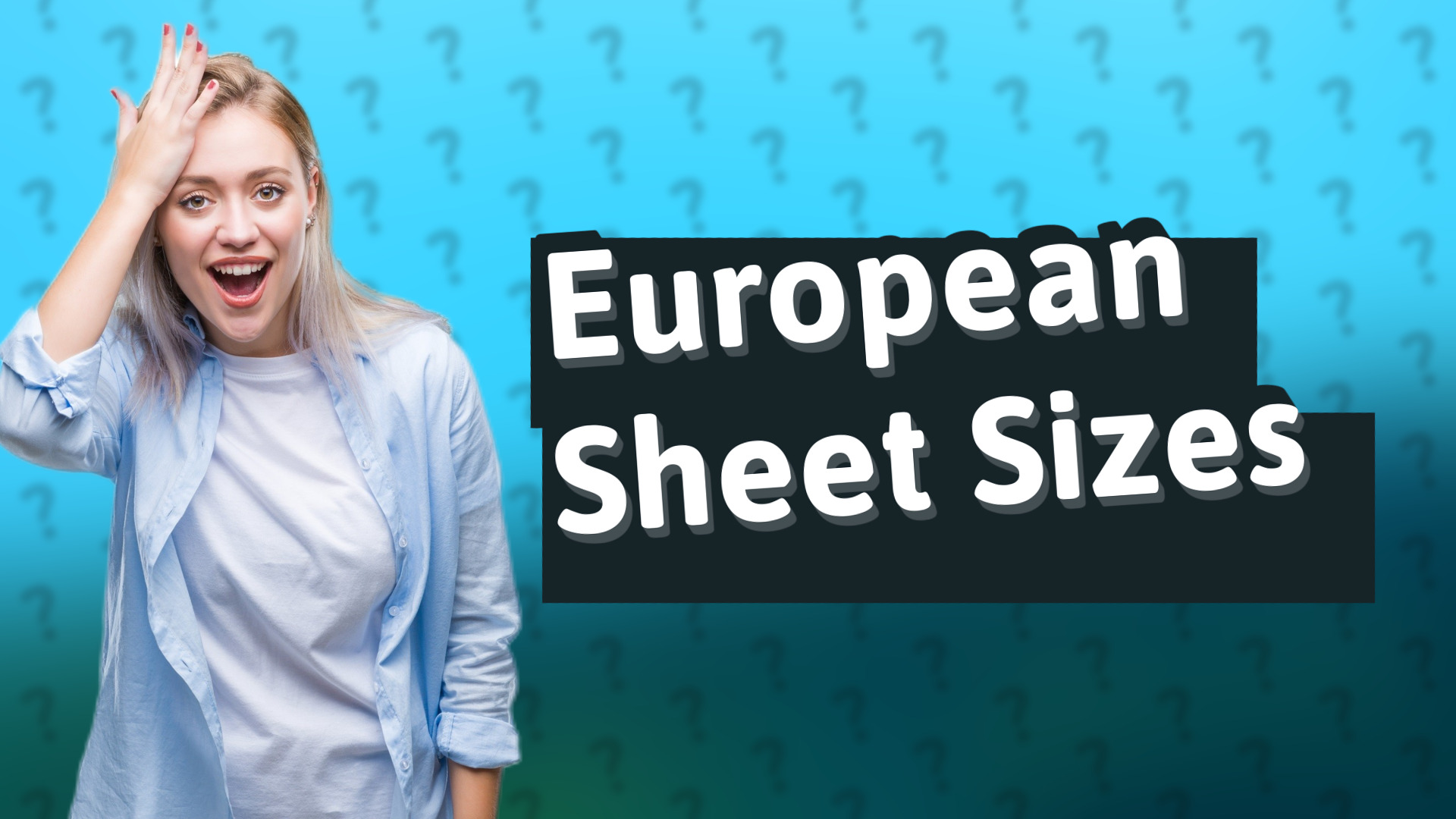 European Sheet Sizes