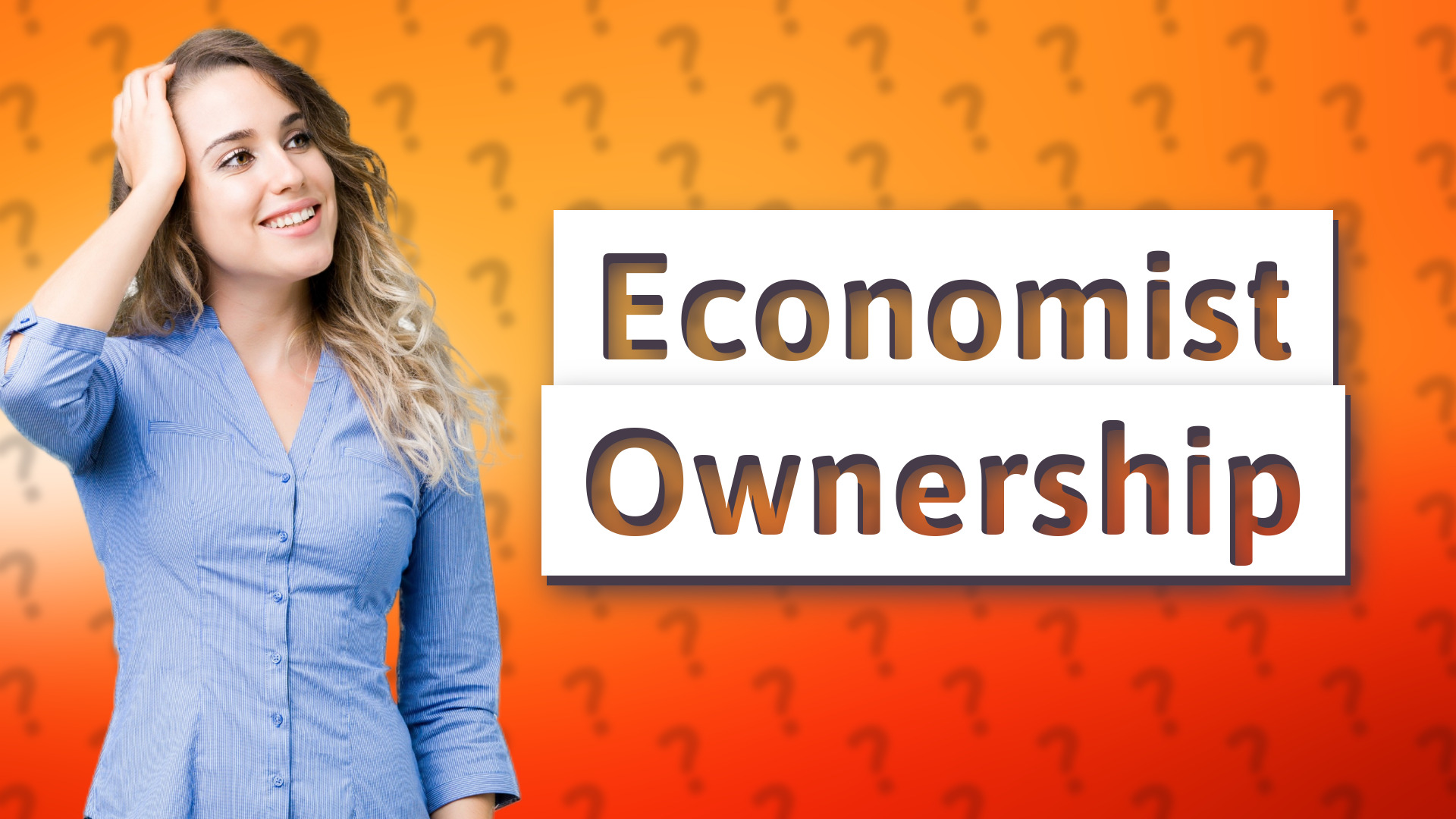 Economist Ownership