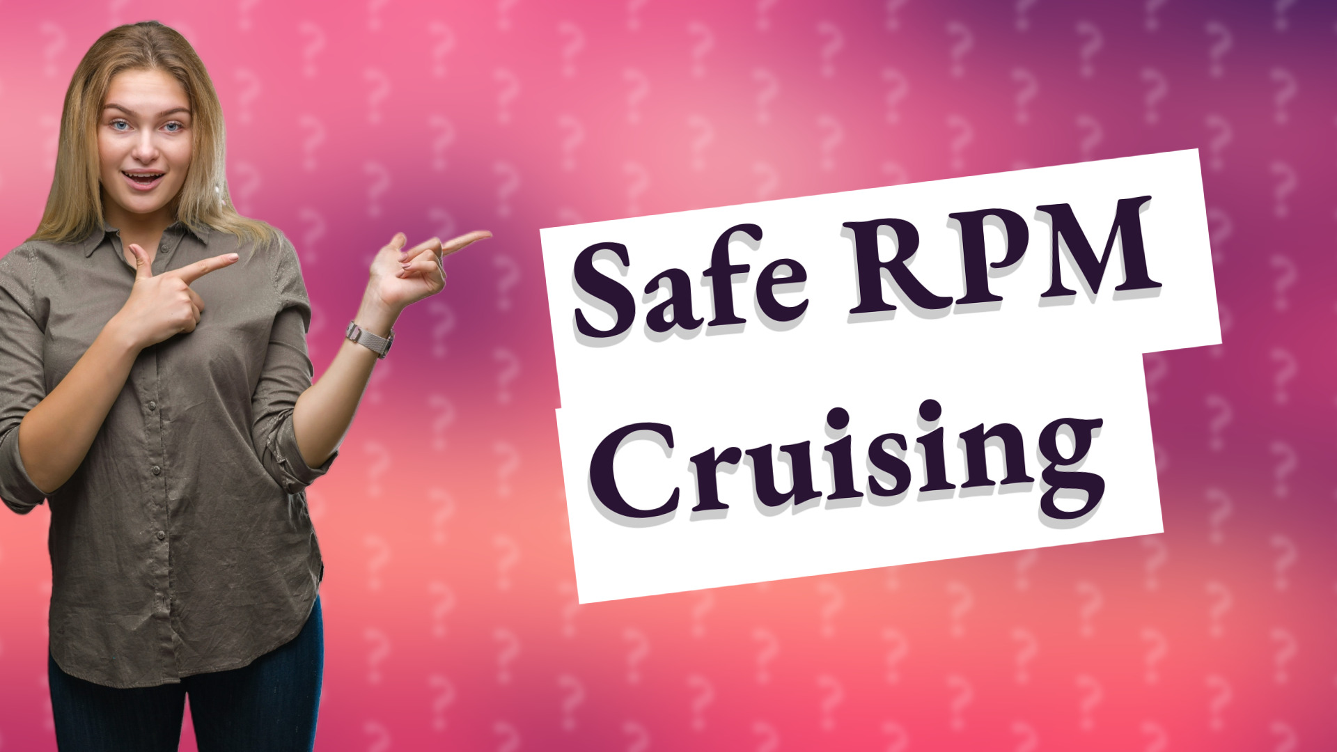 Safe RPM Cruising