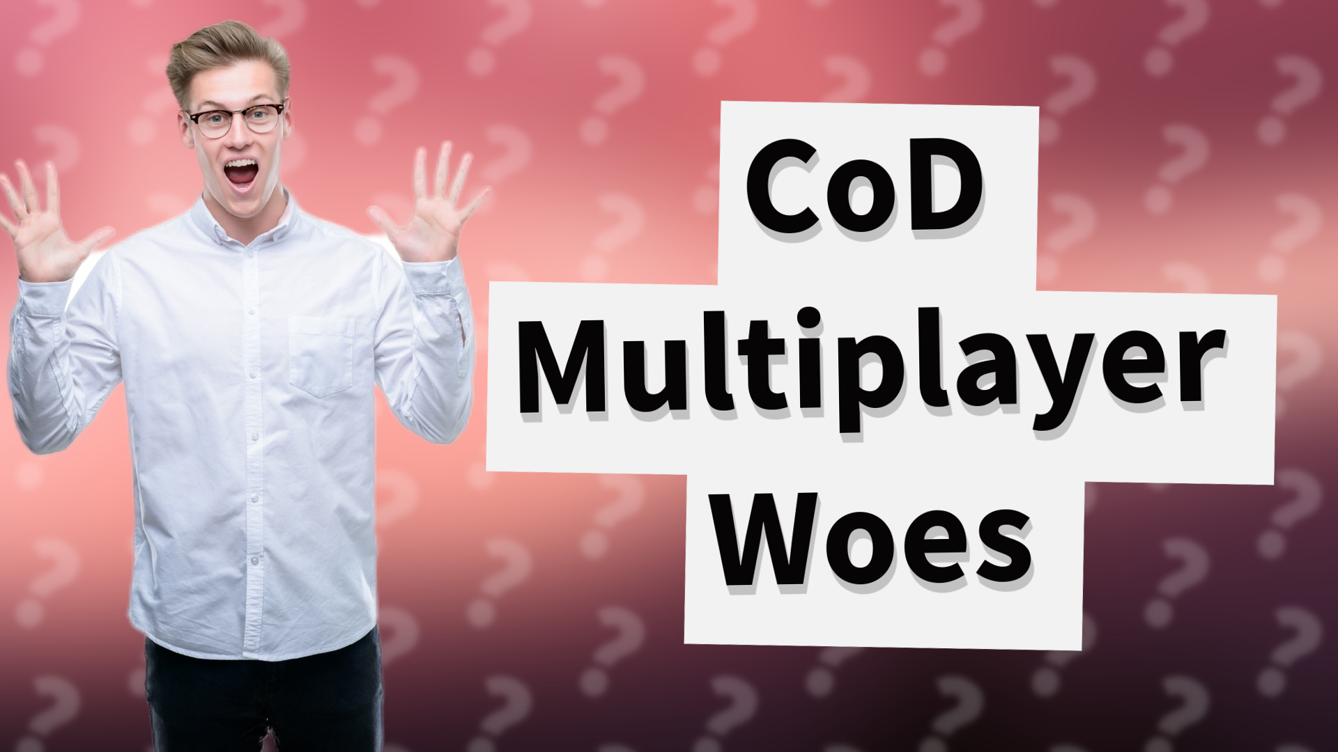 CoD Multiplayer Woes