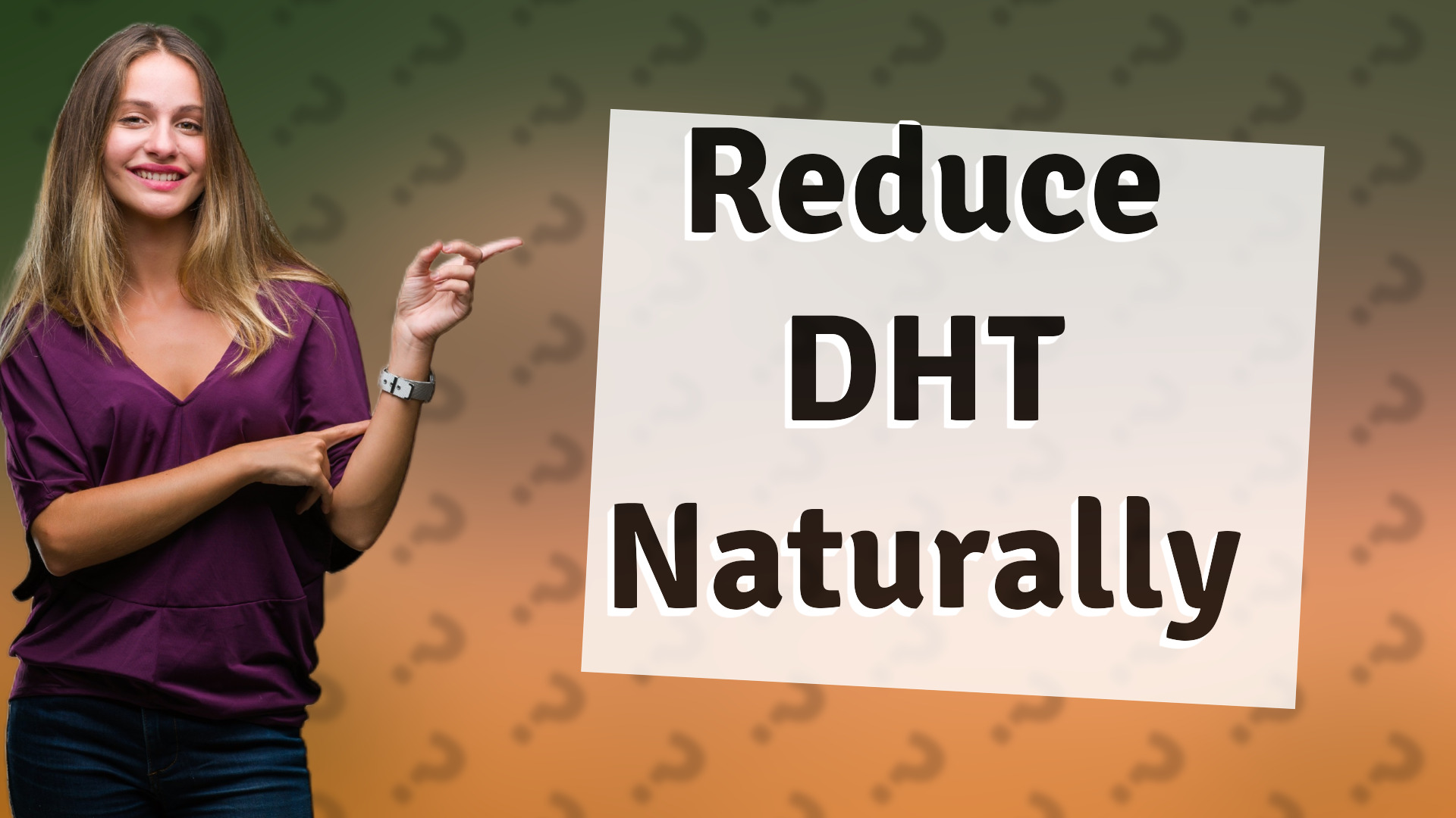 Reduce DHT Naturally