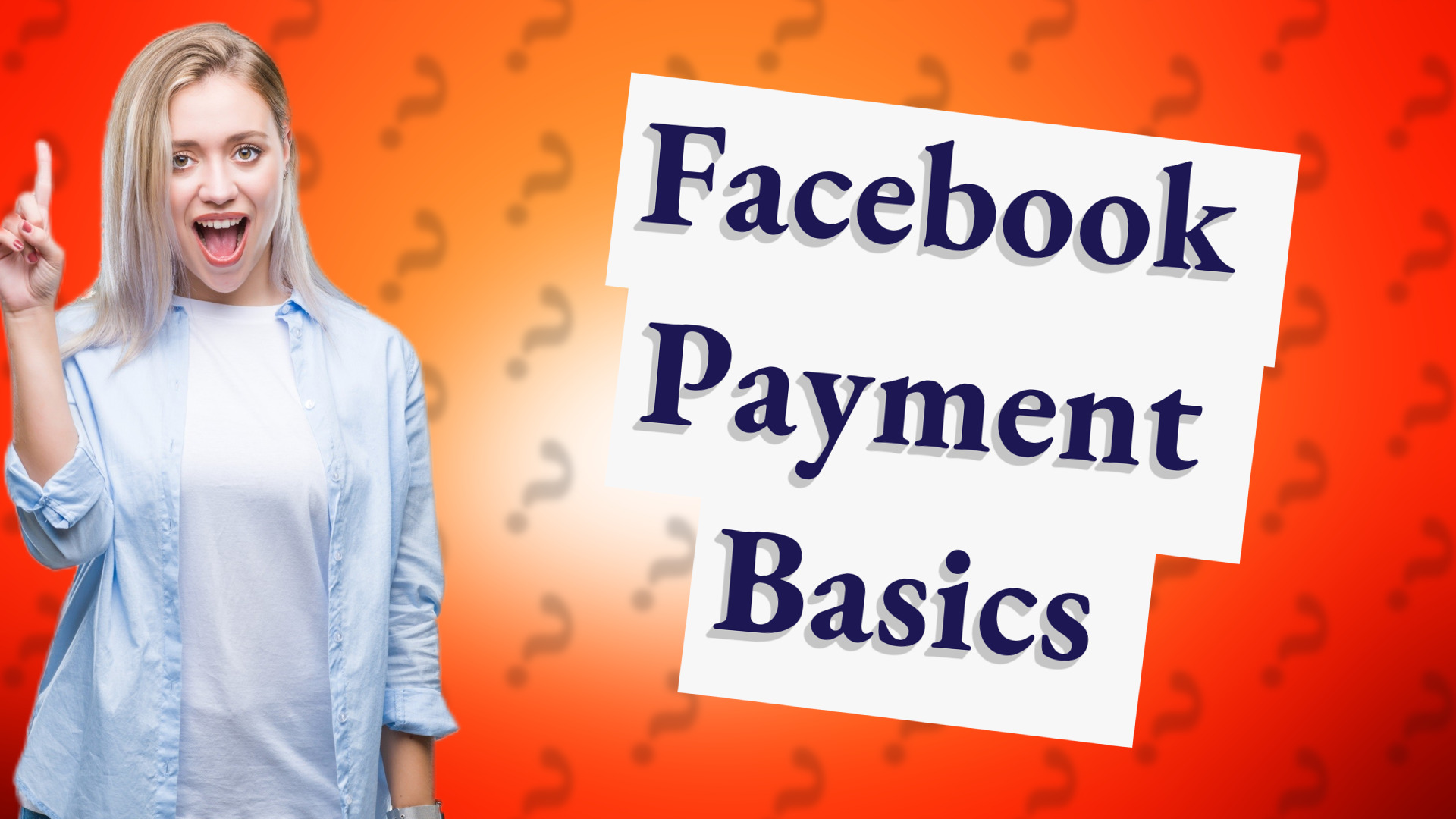 Facebook Payment Basics