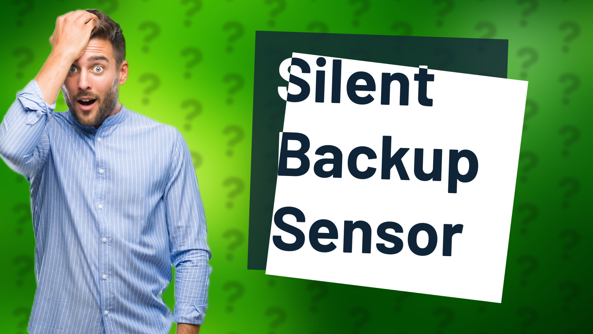 Silent Backup Sensor