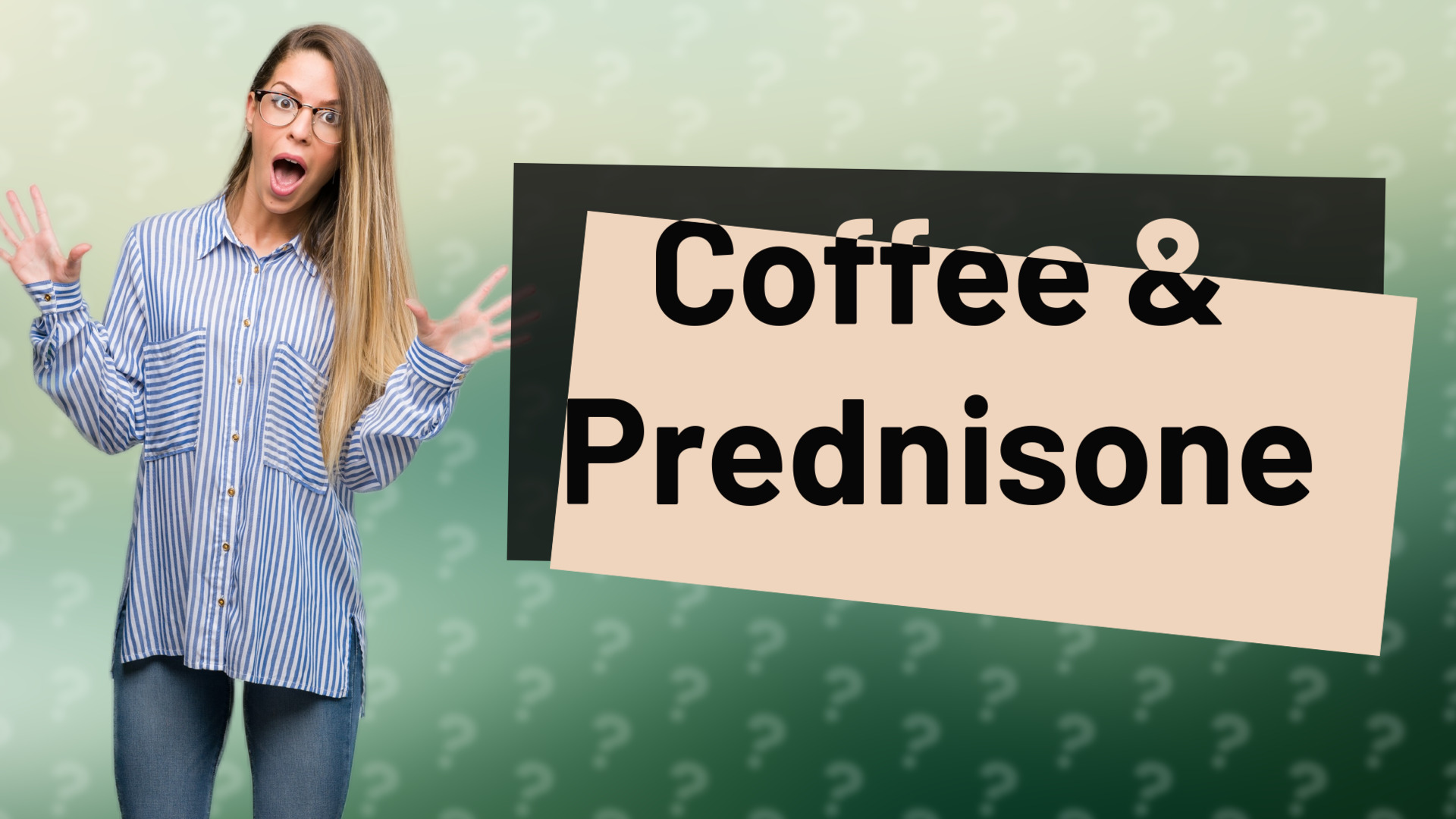 Coffee & Prednisone