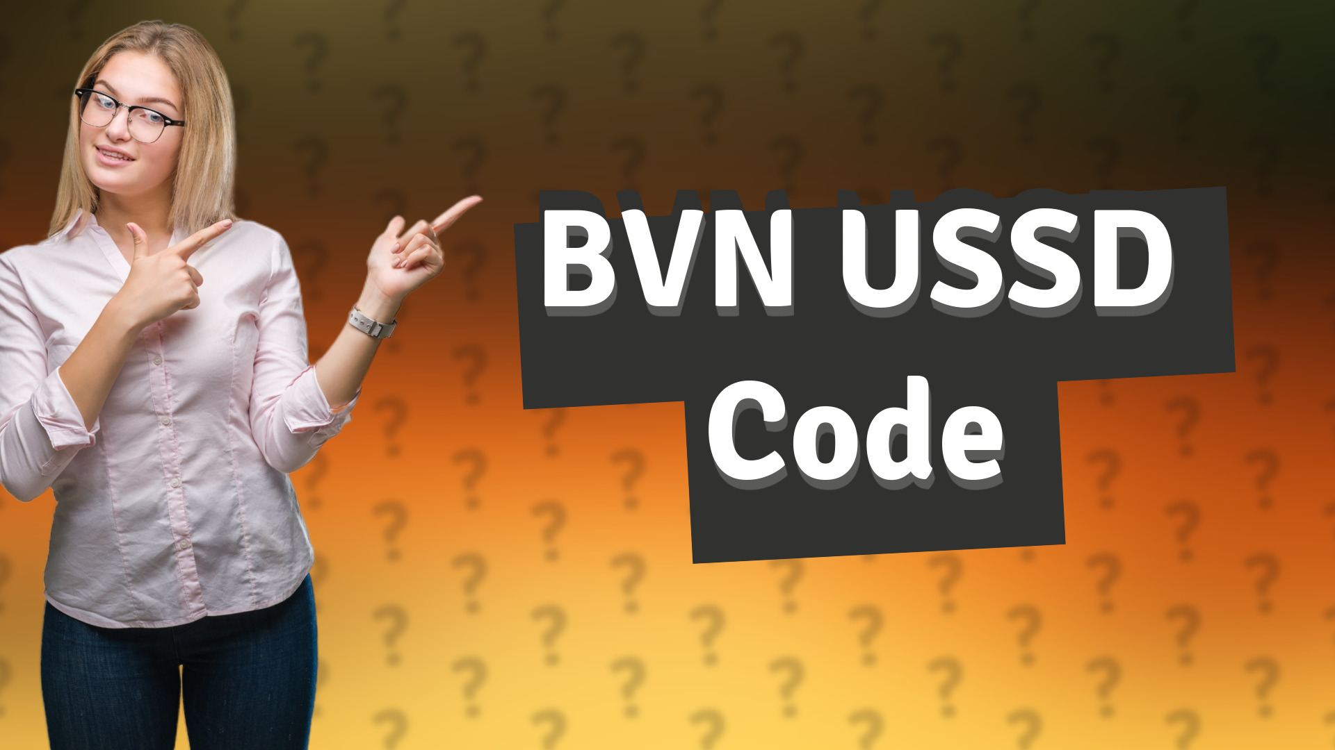 BVN USSD Code