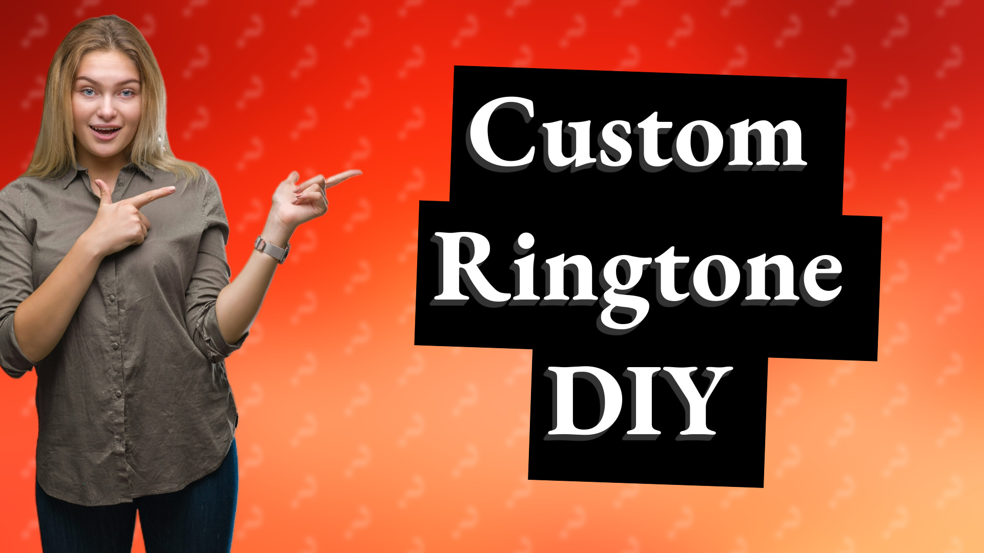 Custom Ringtone DIY