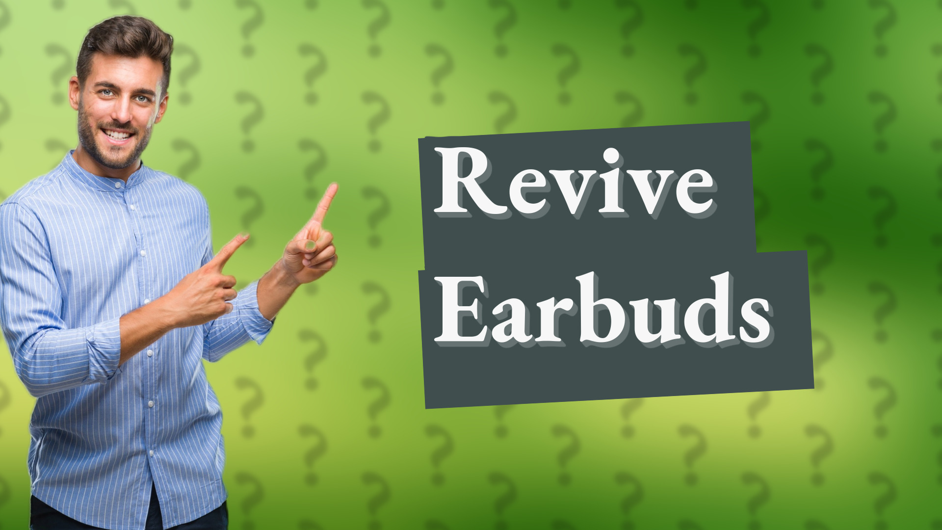 Revive Earbuds