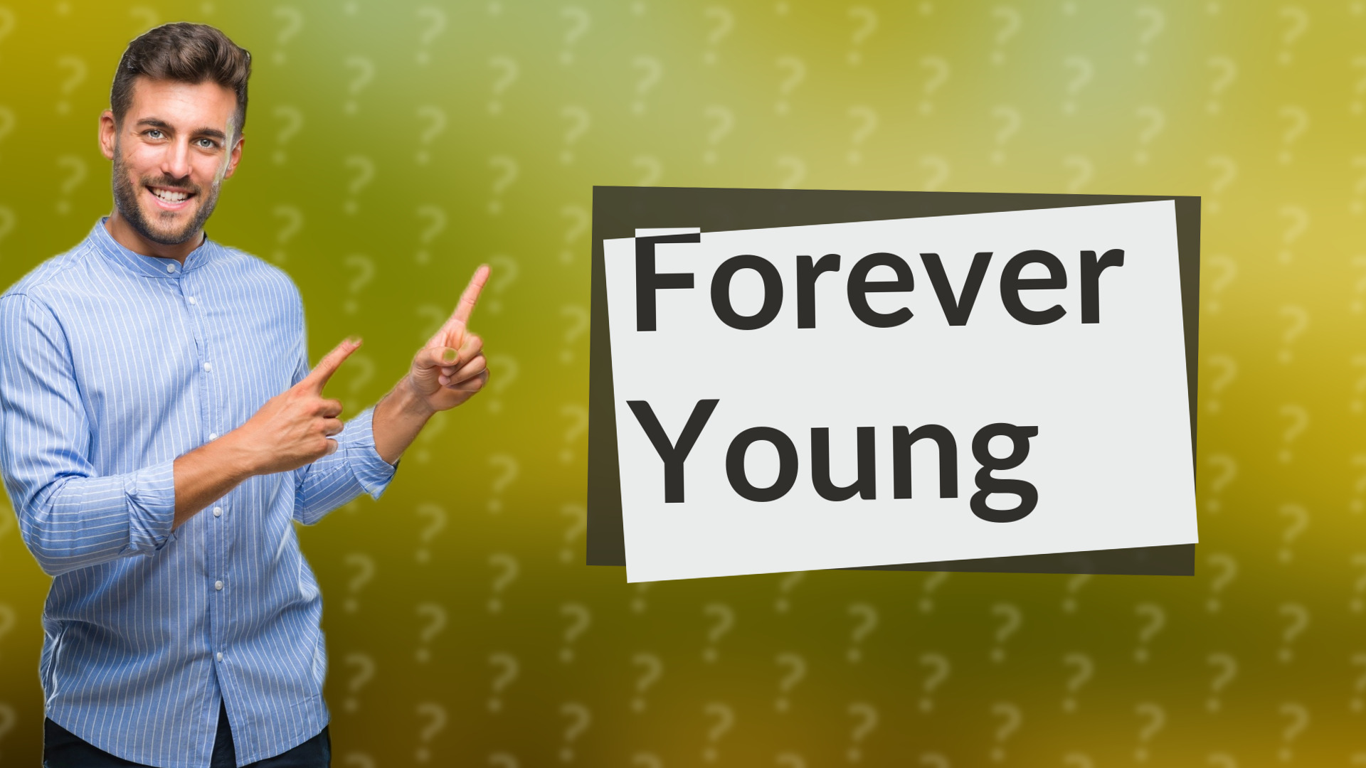 Forever Young