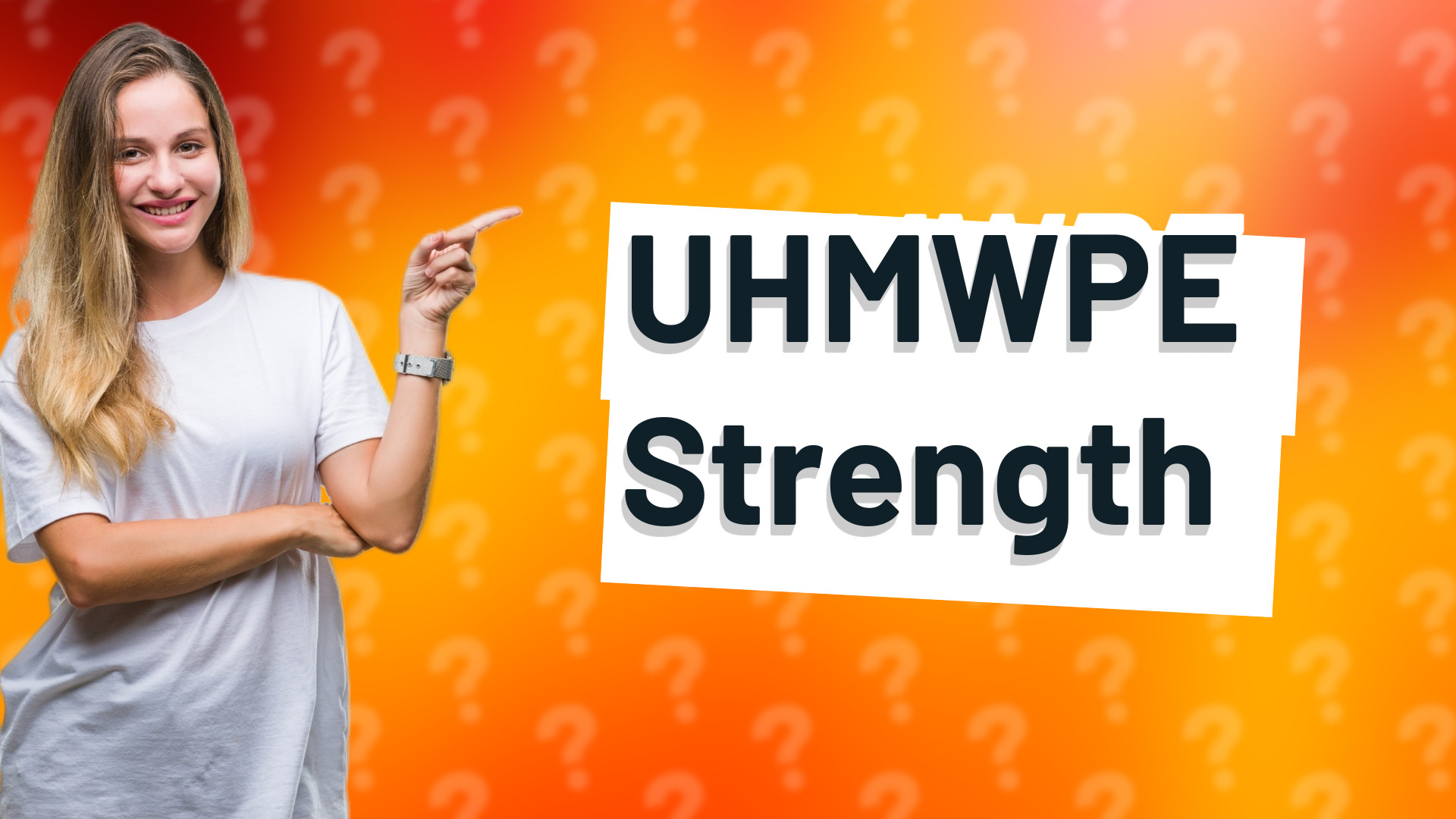 UHMWPE Strength