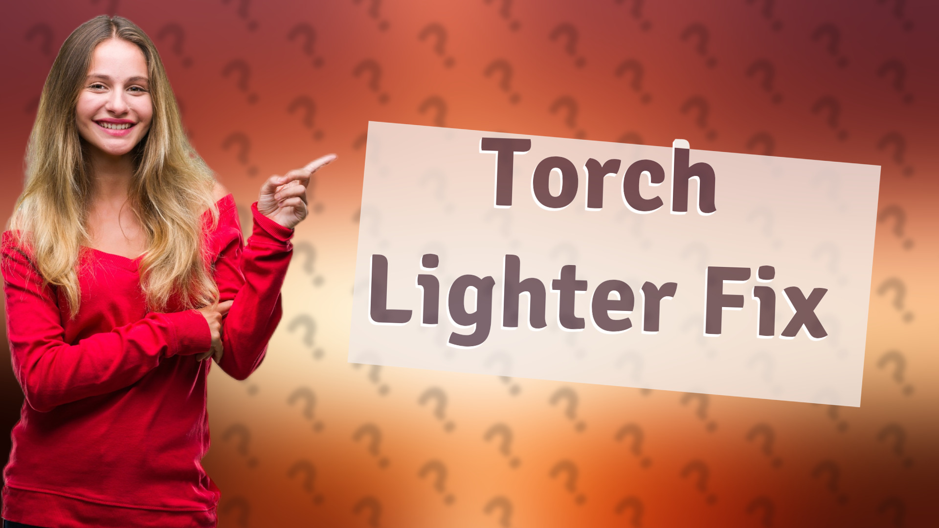 Torch Lighter Fix