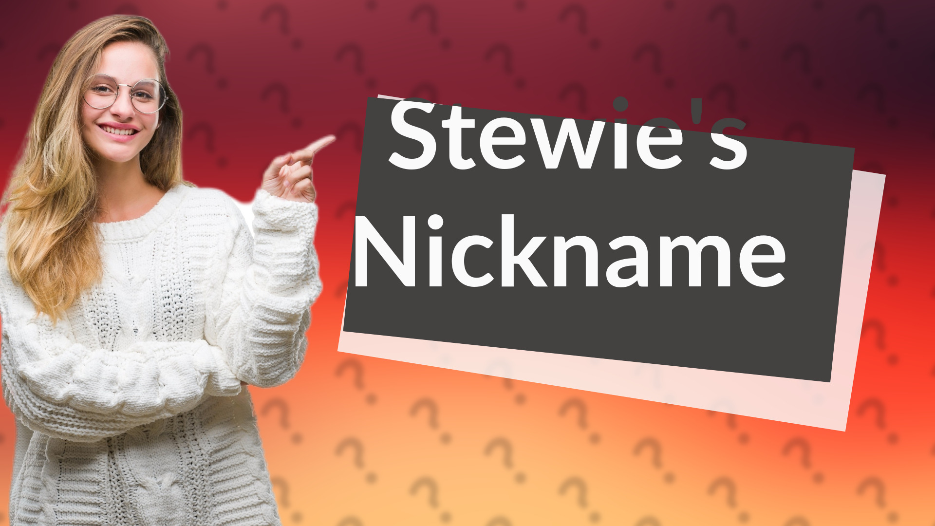 Stewie's Nickname