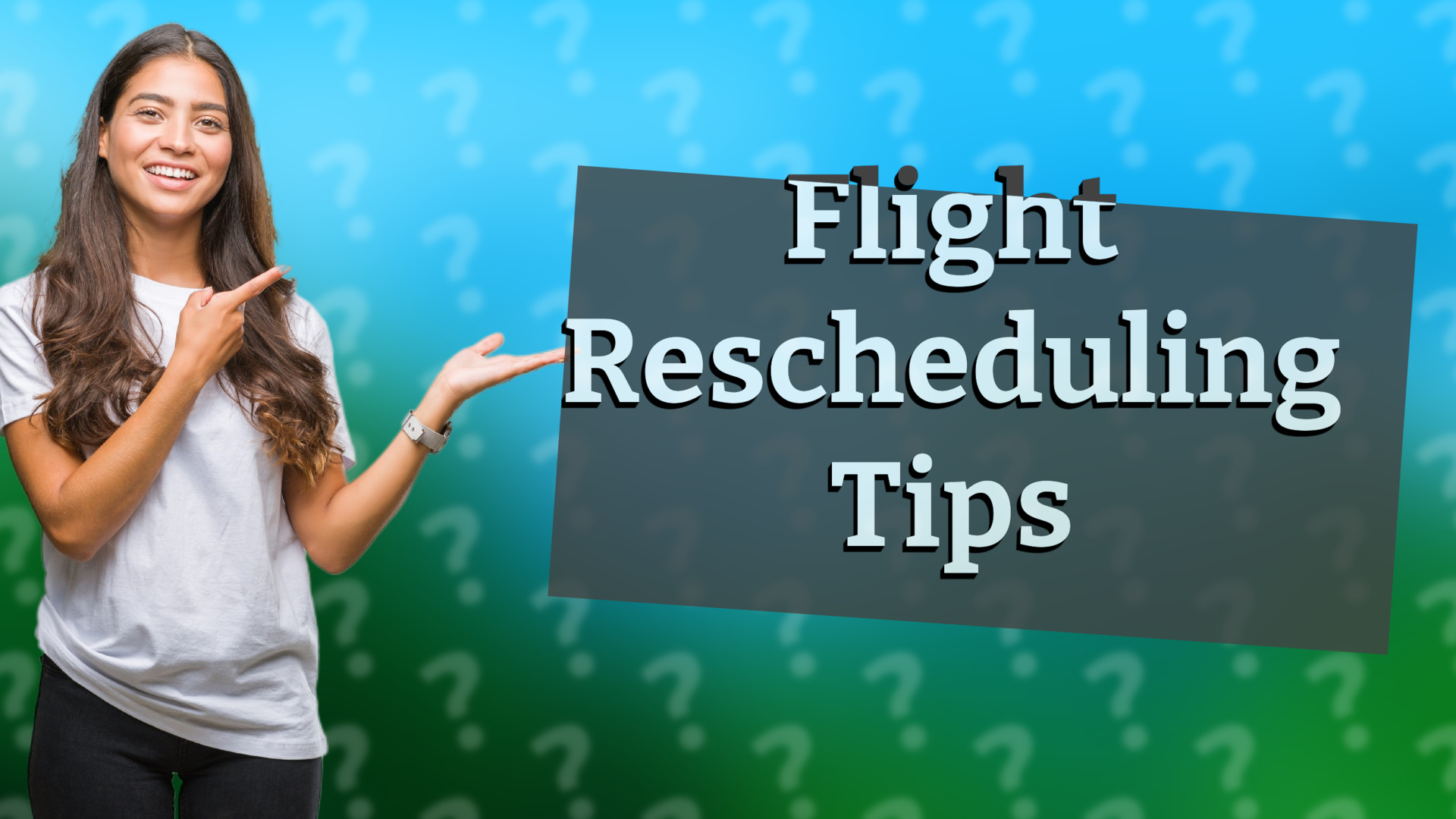 Flight Rescheduling Tips