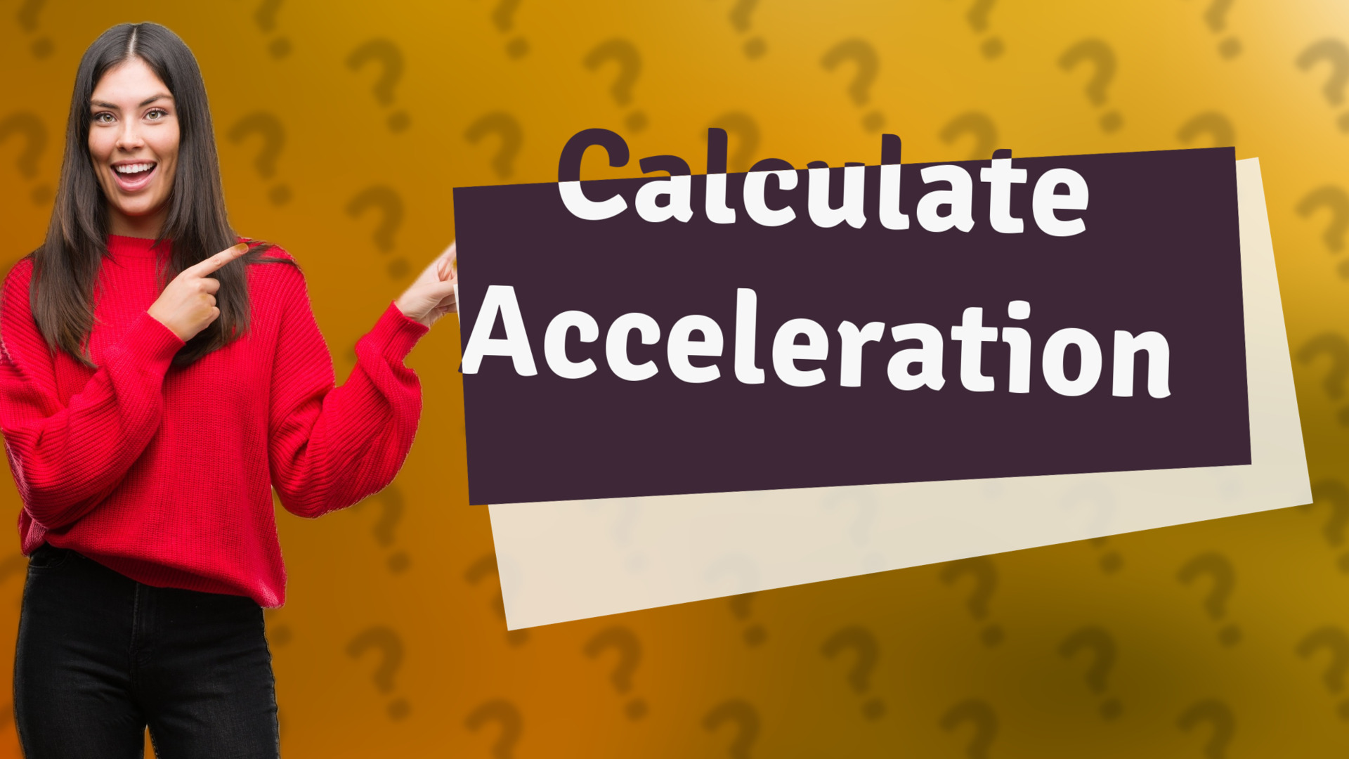 Calculate Acceleration