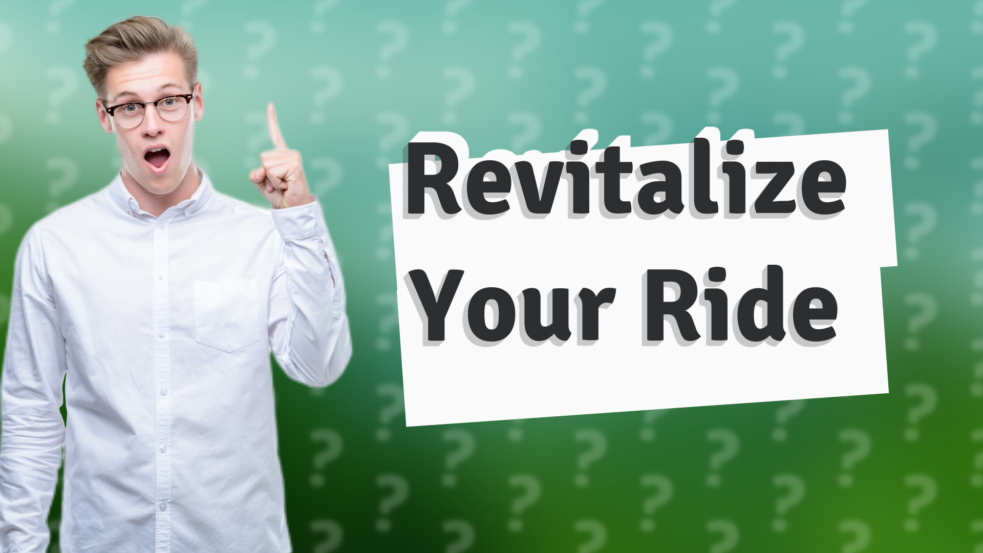 Revitalize Your Ride