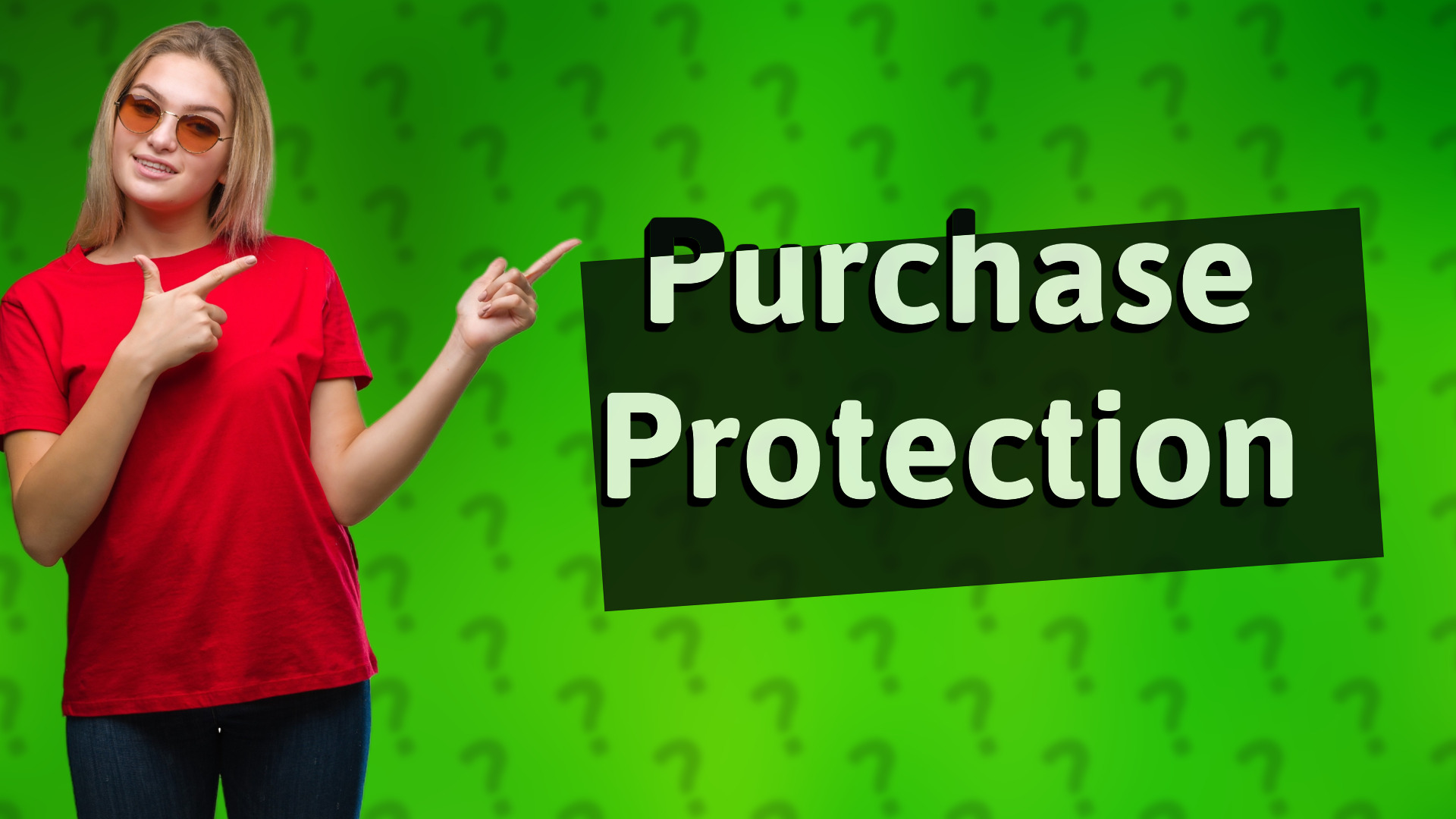 Purchase Protection