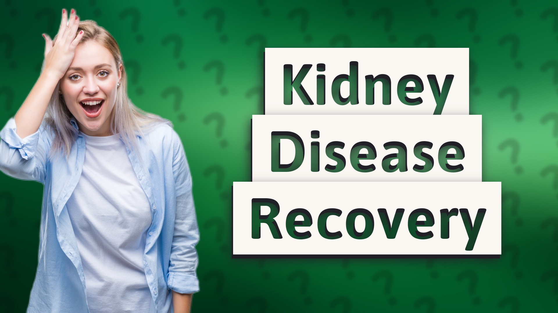 Kidney Disease Recovery