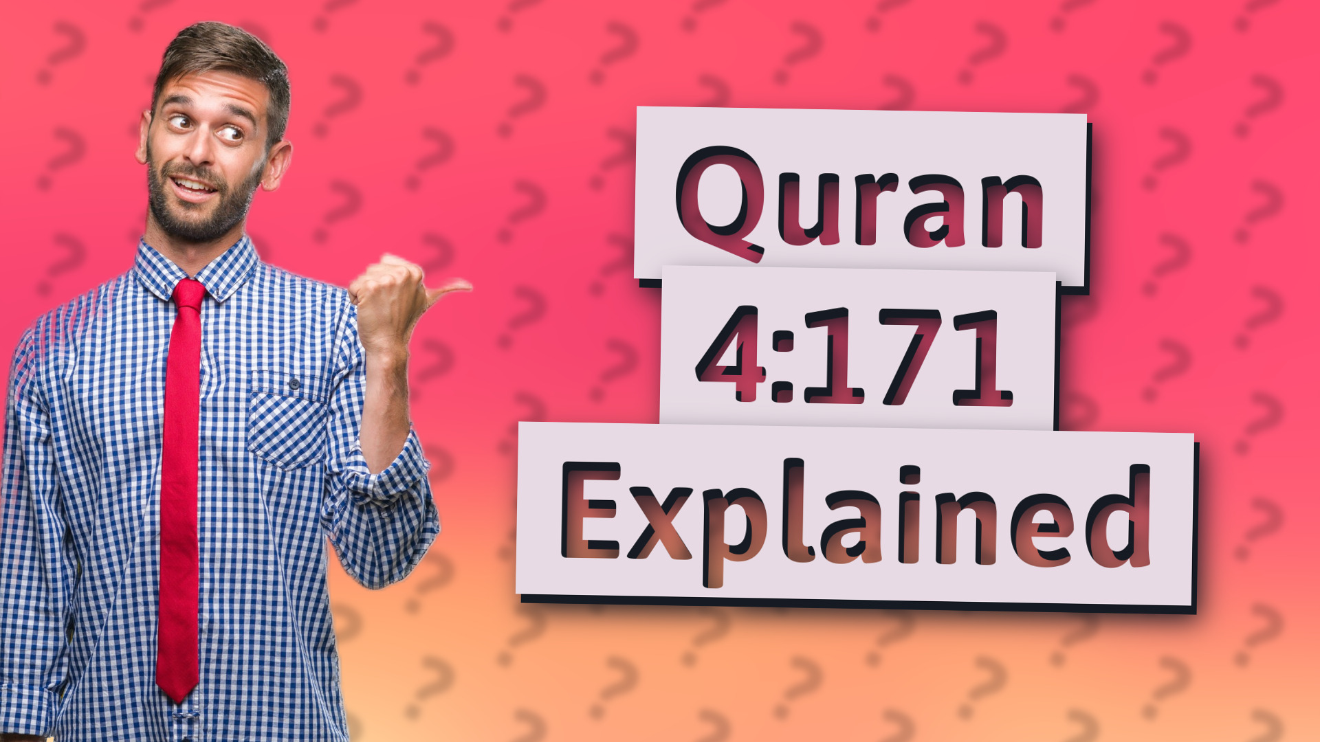 Quran 4:171 Explained