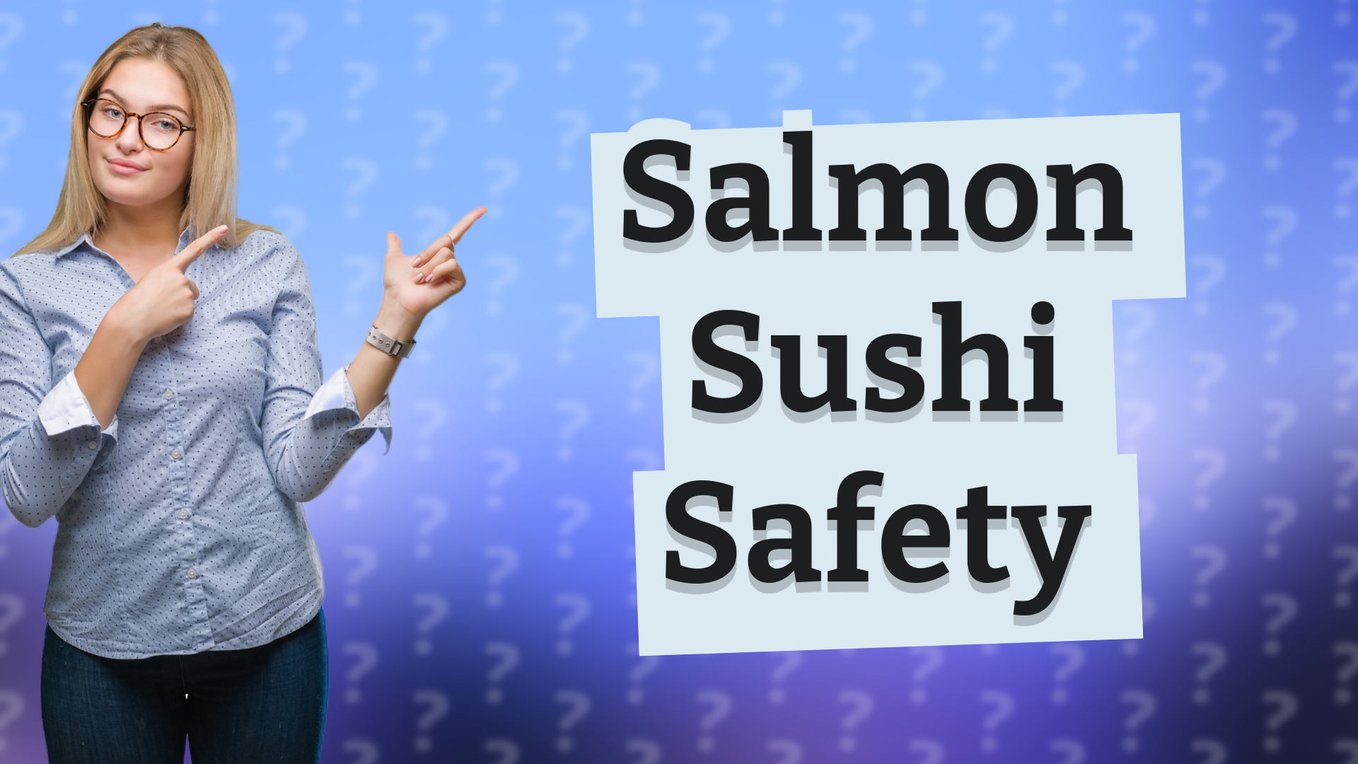 Salmon Sushi Safety