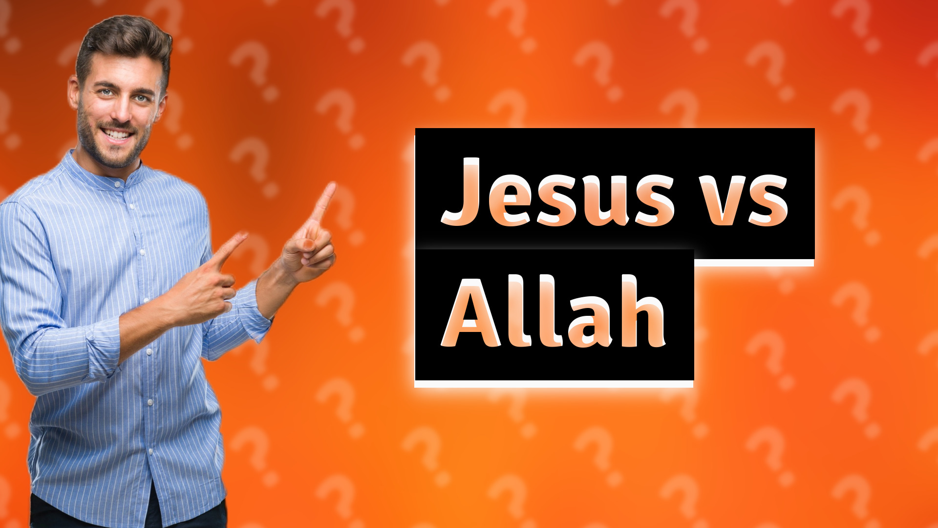 Jesus vs Allah