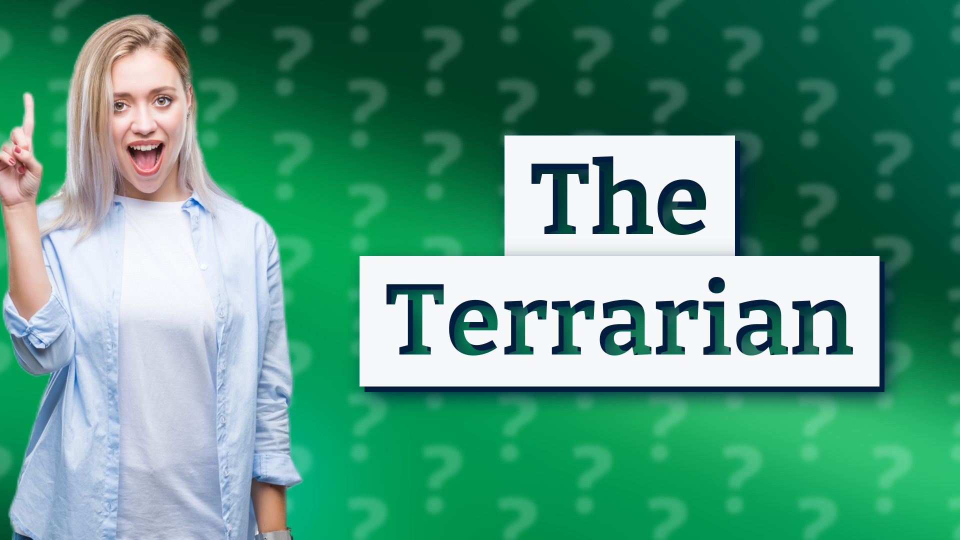 The Terrarian