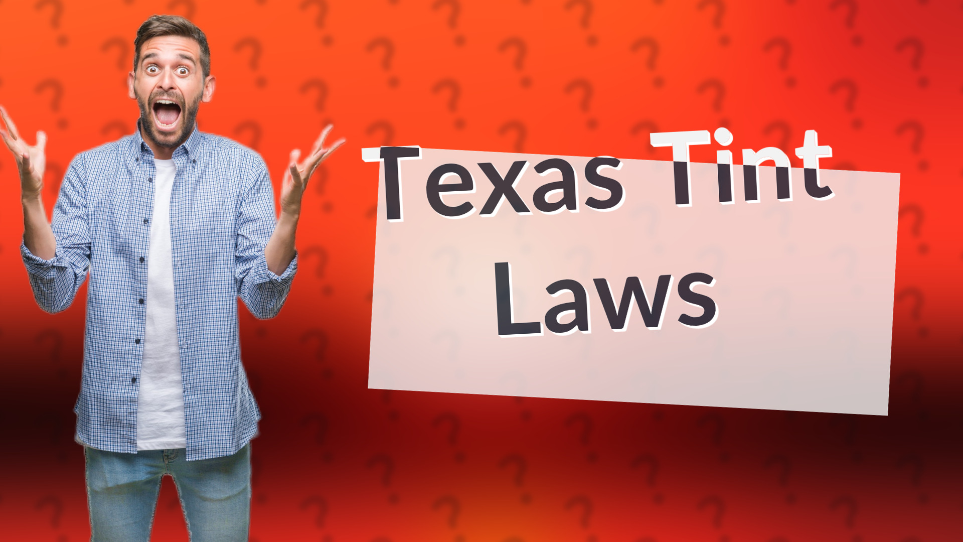 Texas Tint Laws