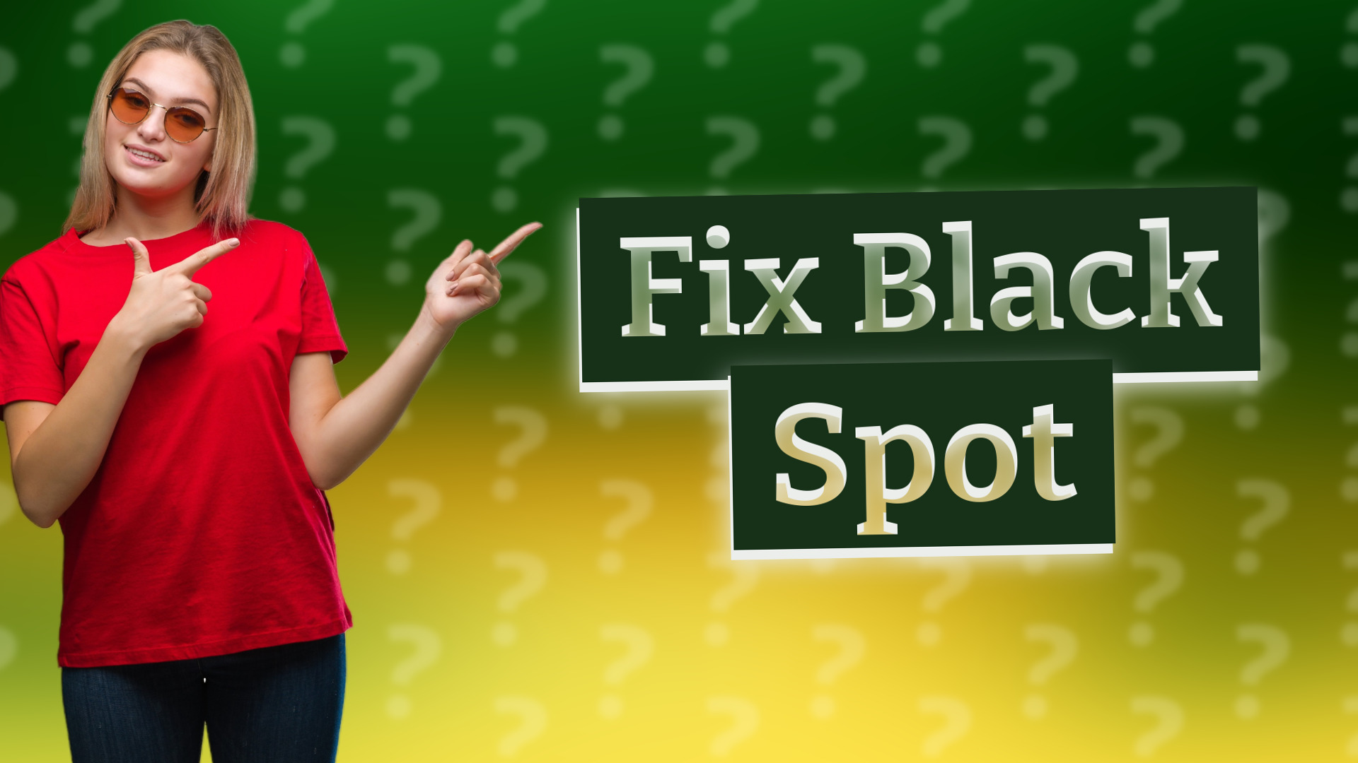 Fix Black Spot