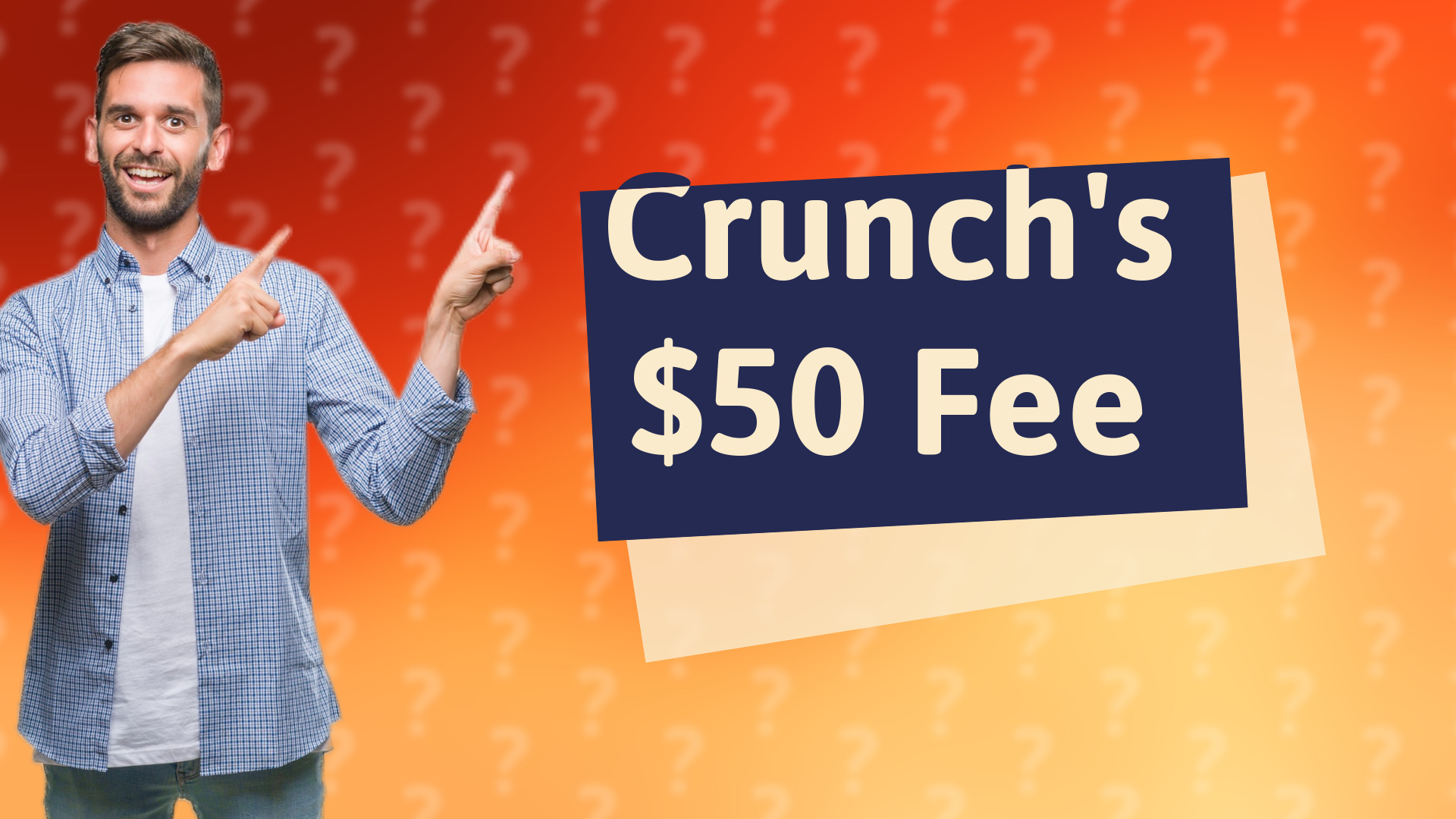 Crunch's $50 Fee