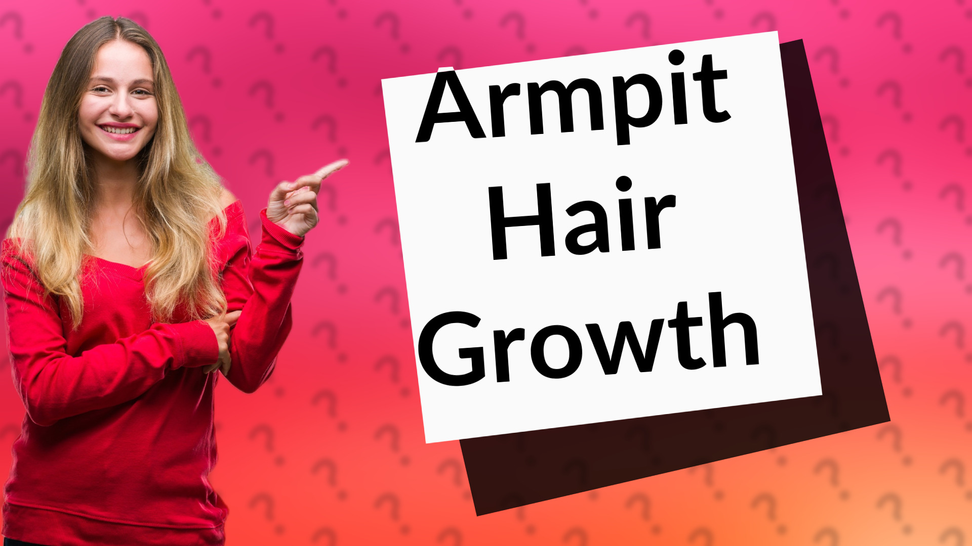 Armpit Hair Growth