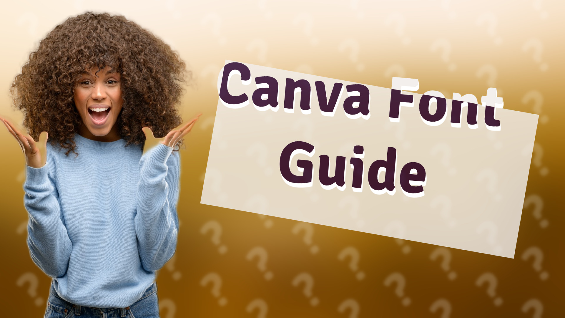 Canva Font Guide