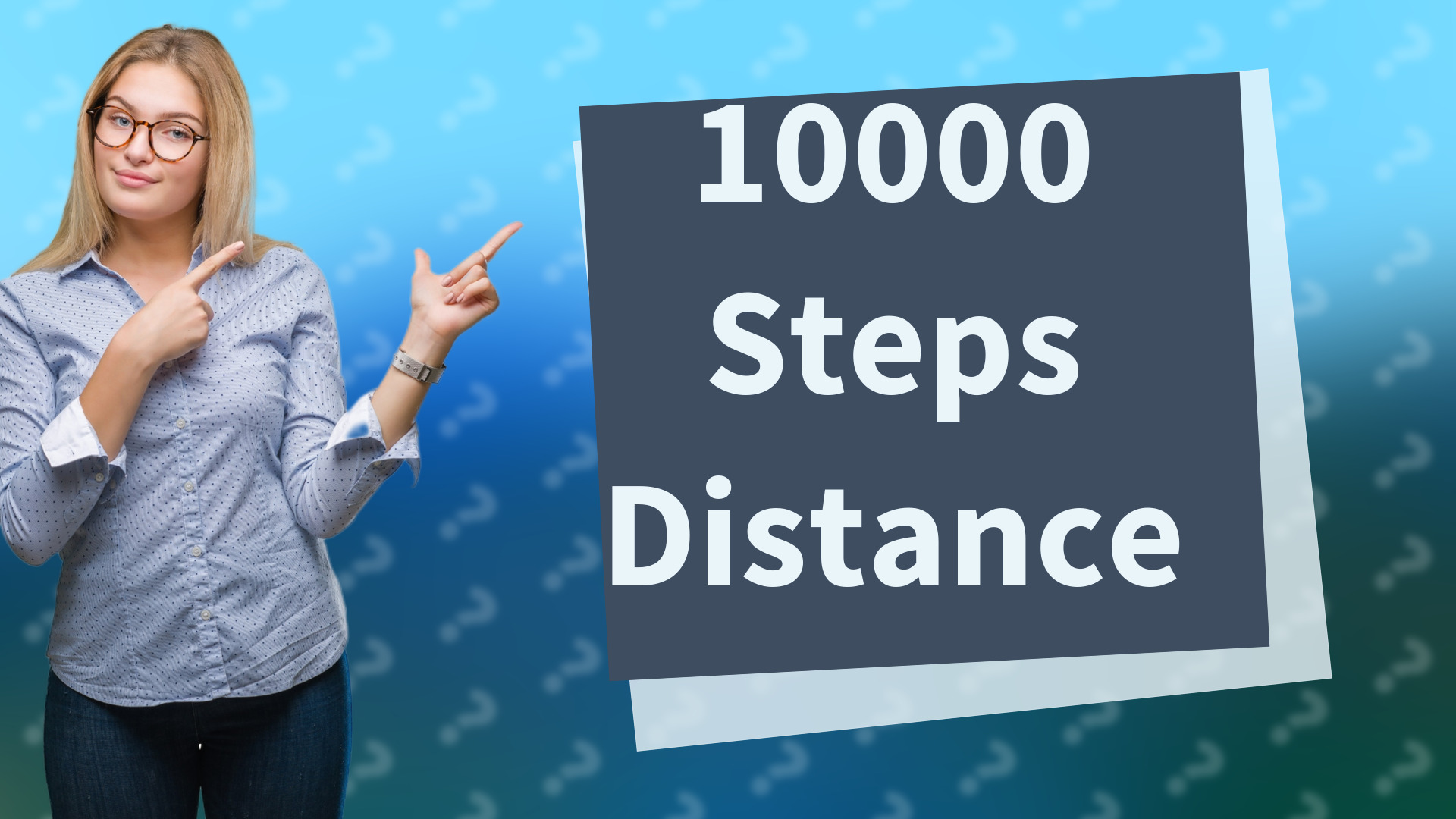 10000 Steps Distance