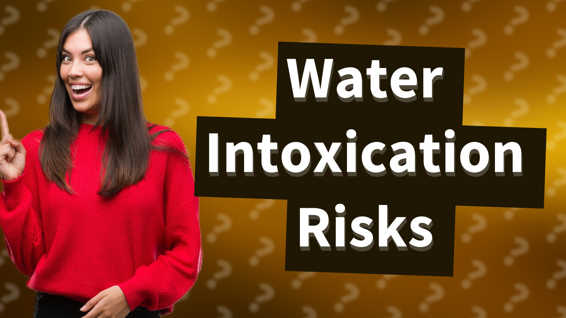 Water Intoxication Risks