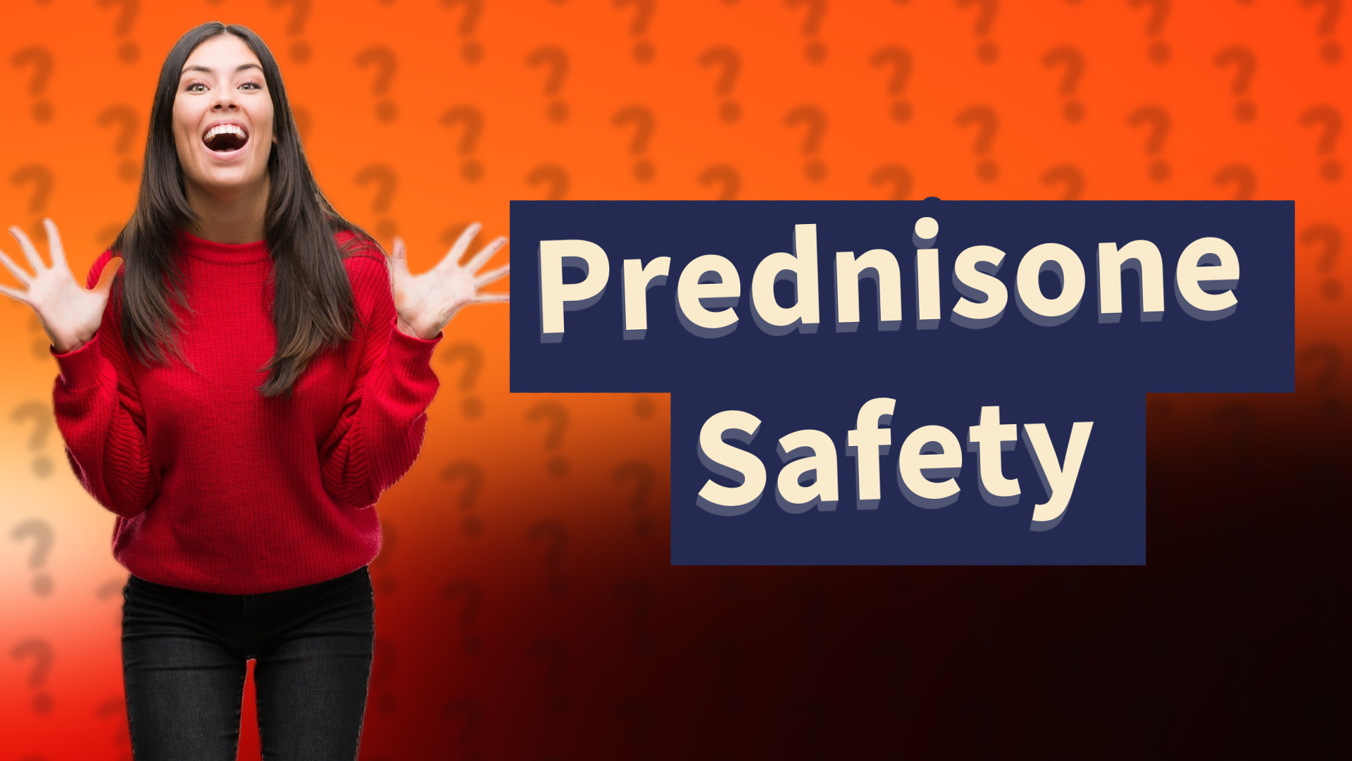 Prednisone Safety