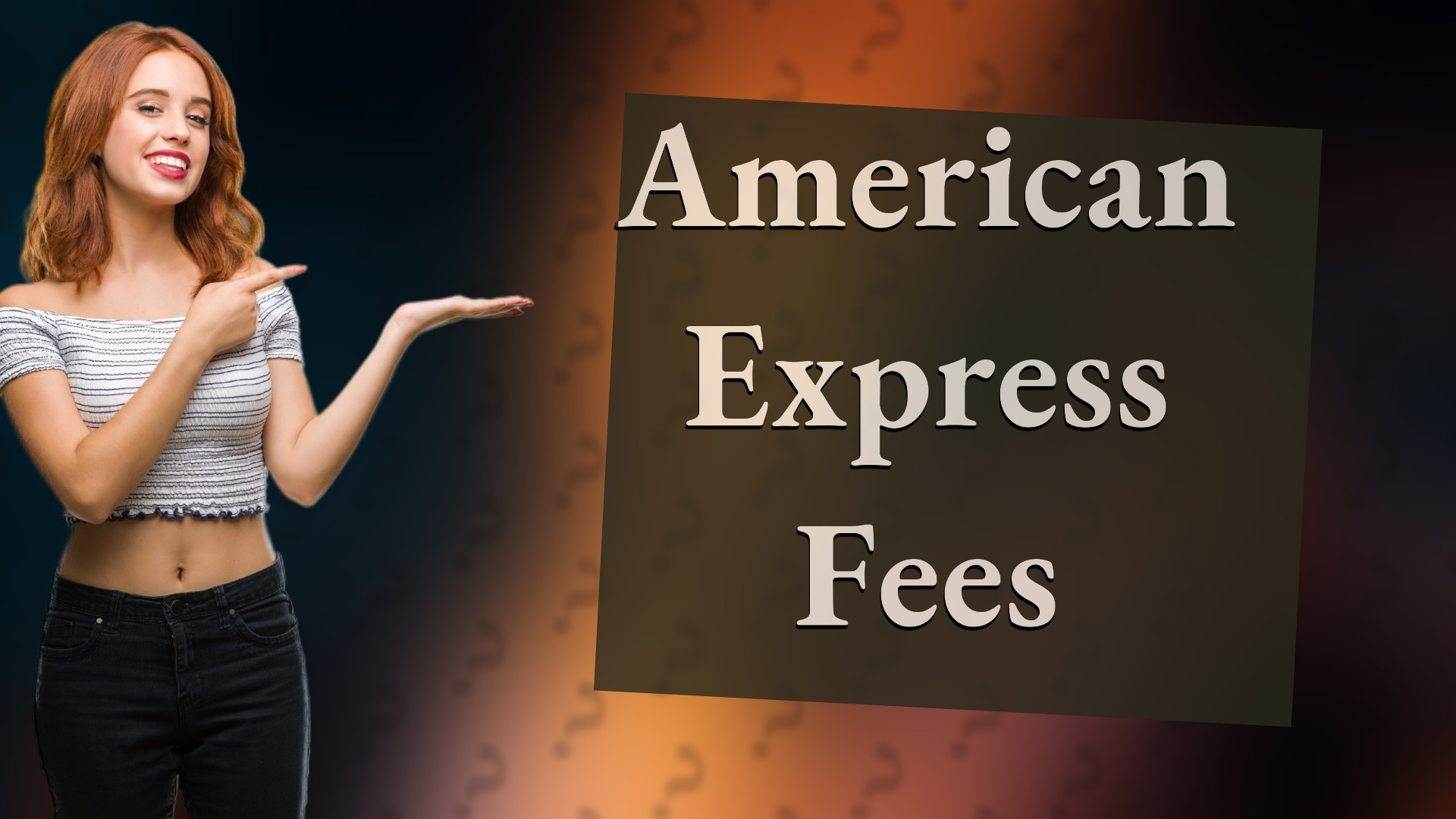 American Express Fees