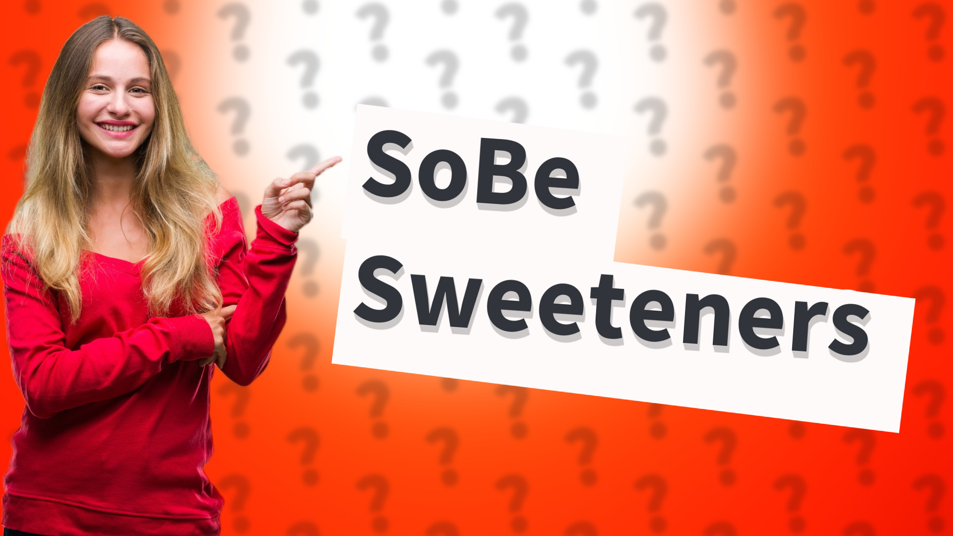 SoBe Sweeteners