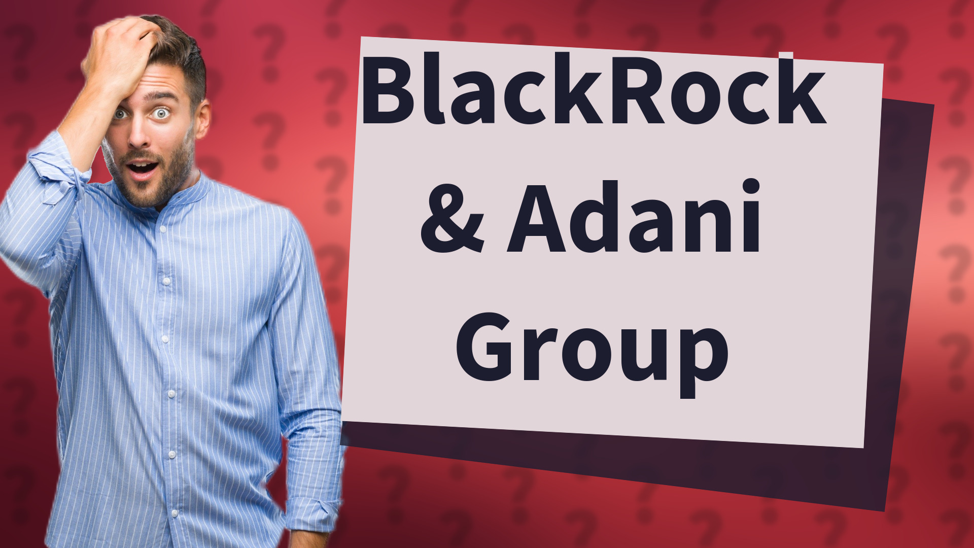BlackRock & Adani Group