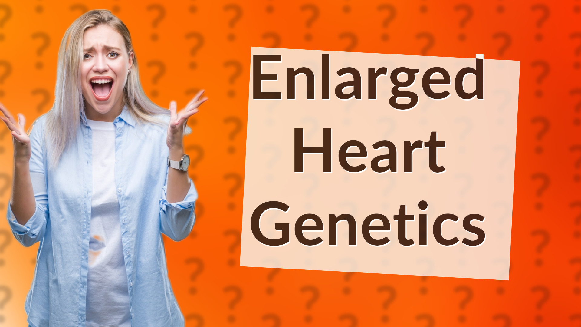Enlarged Heart Genetics