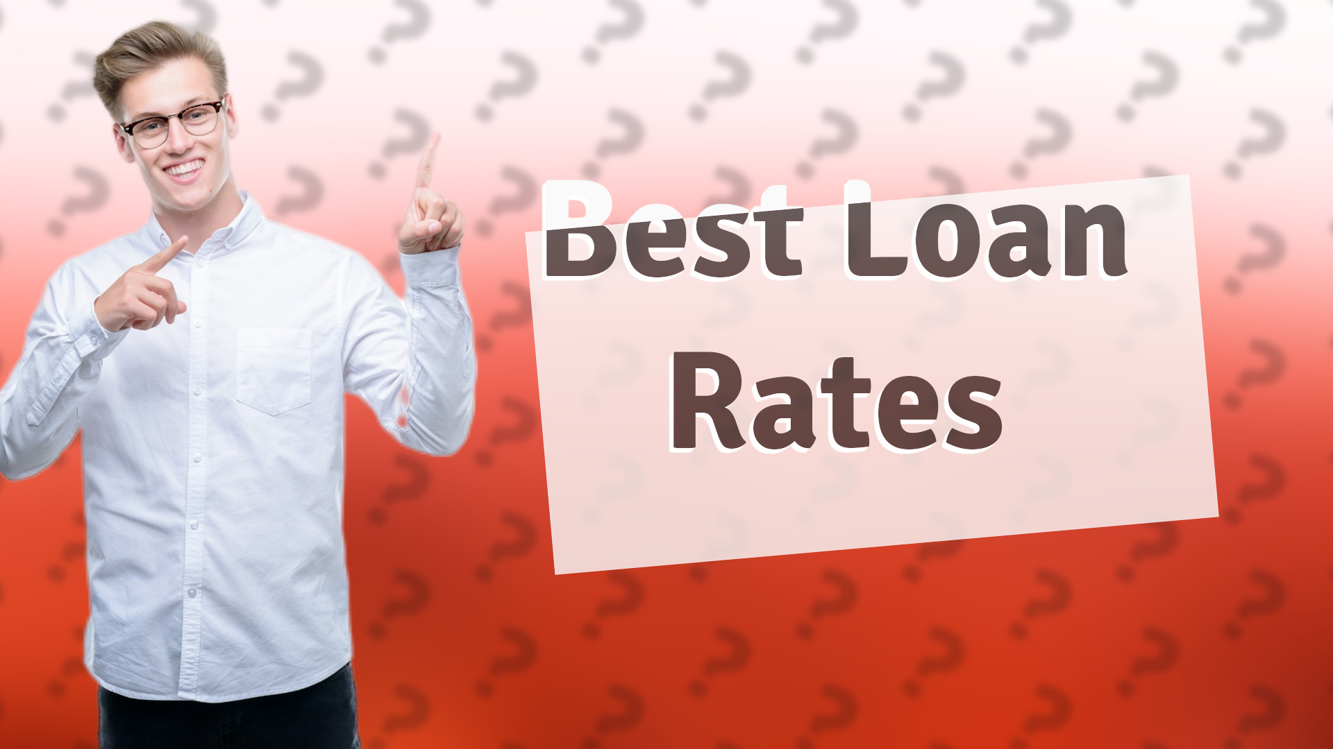 Best Loan Rates