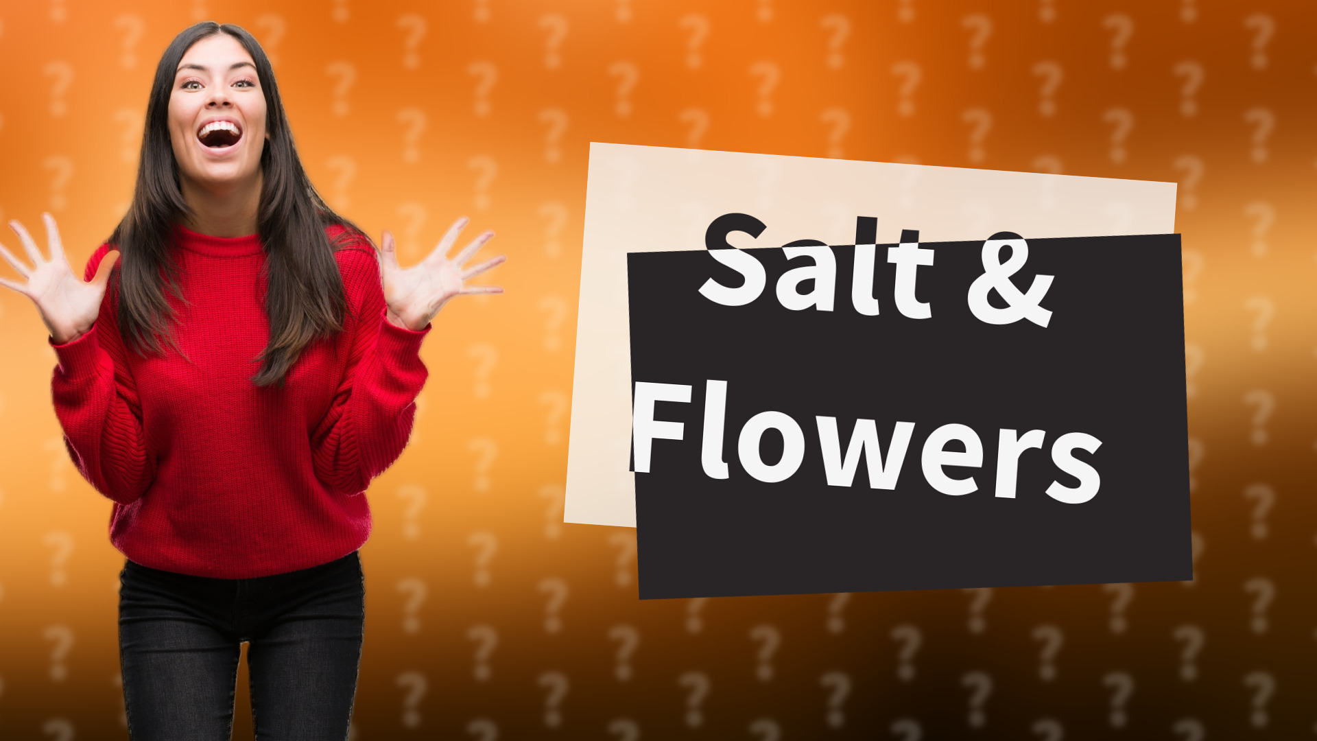 Salt & Flowers