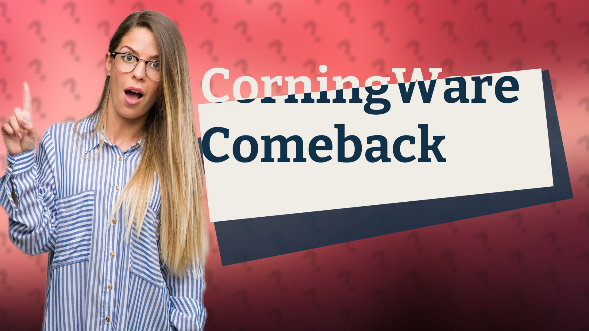 CorningWare Comeback
