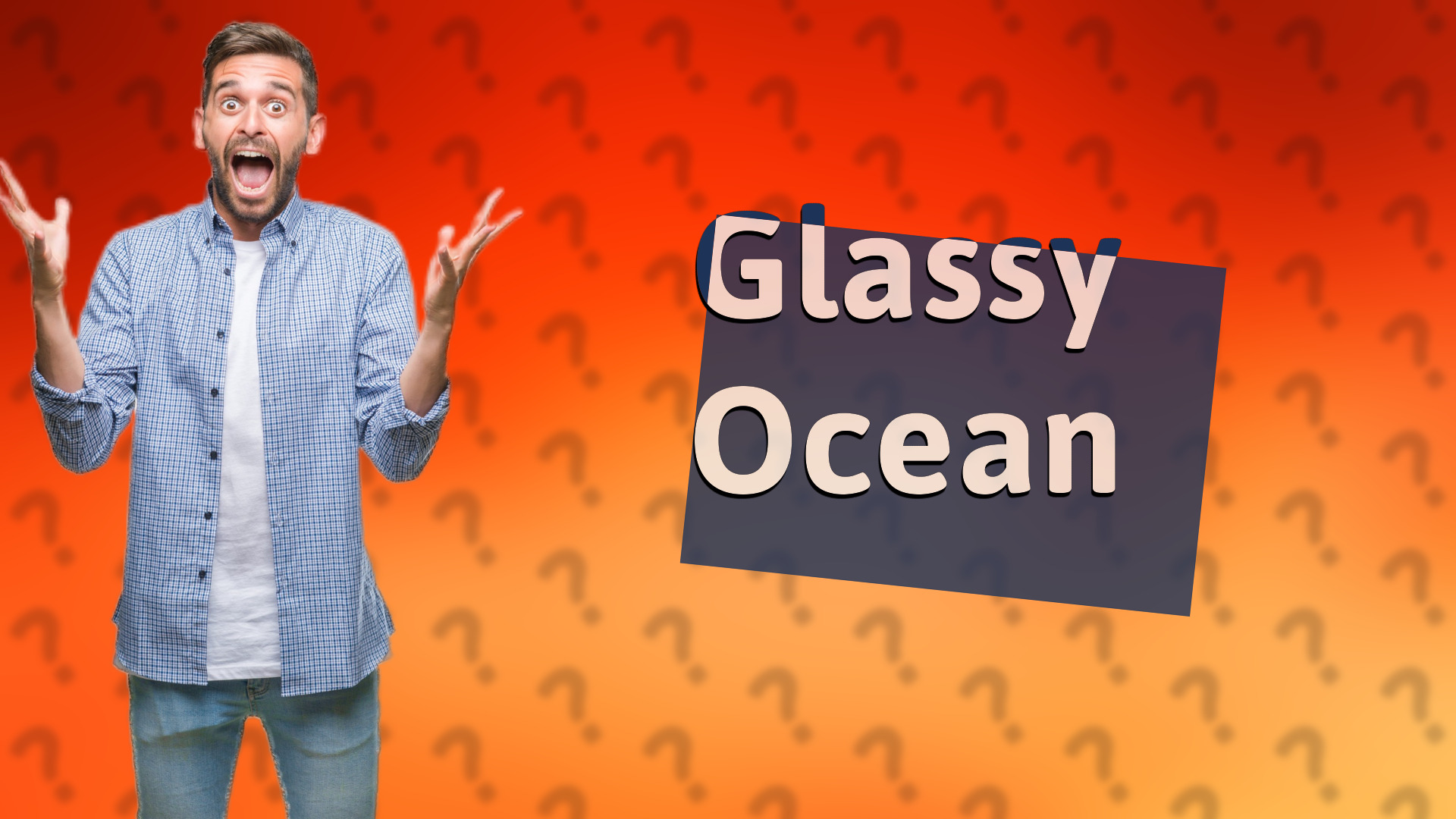 Glassy Ocean