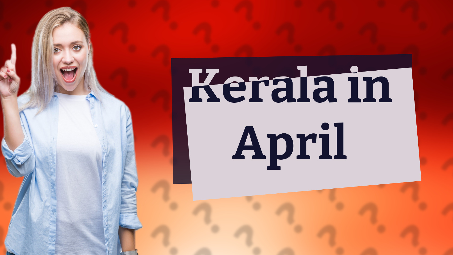 Kerala in April