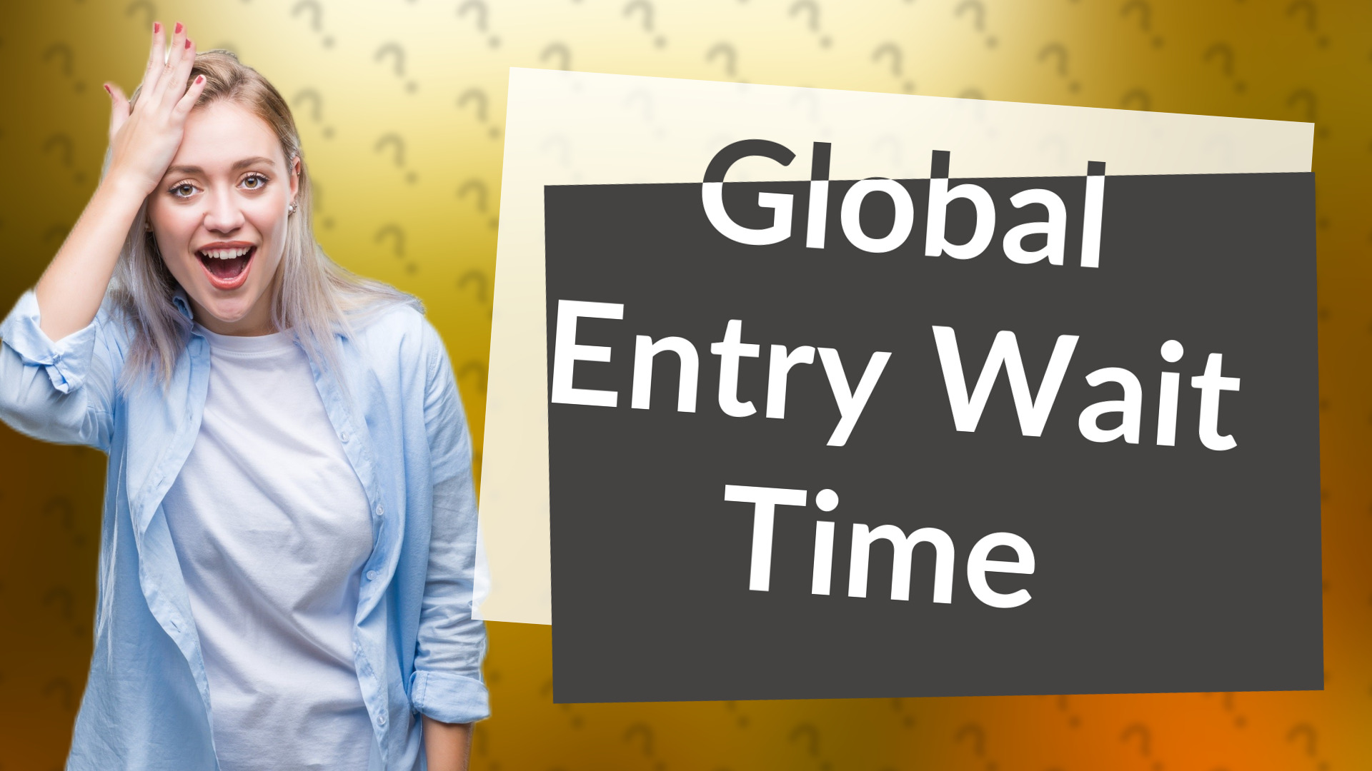 Global Entry Wait Time