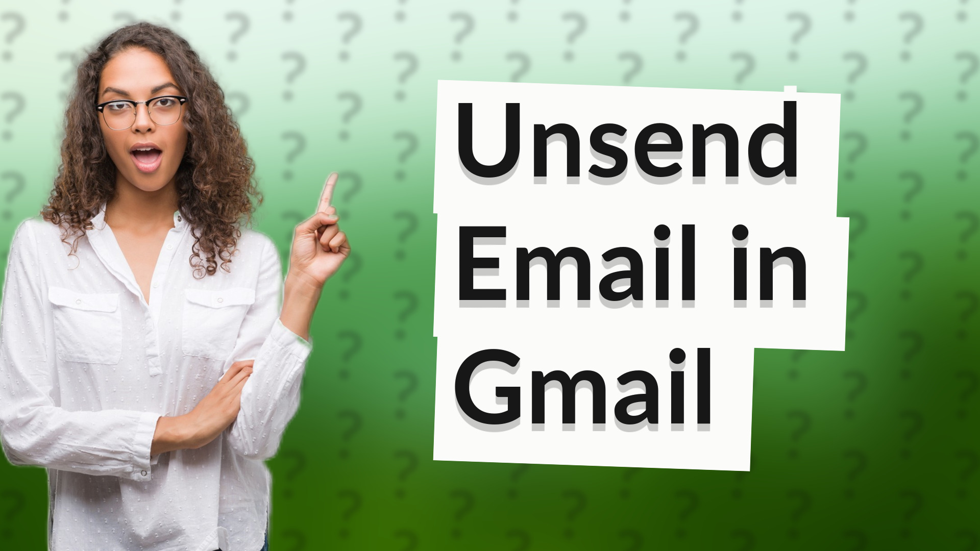 Unsend Email in Gmail