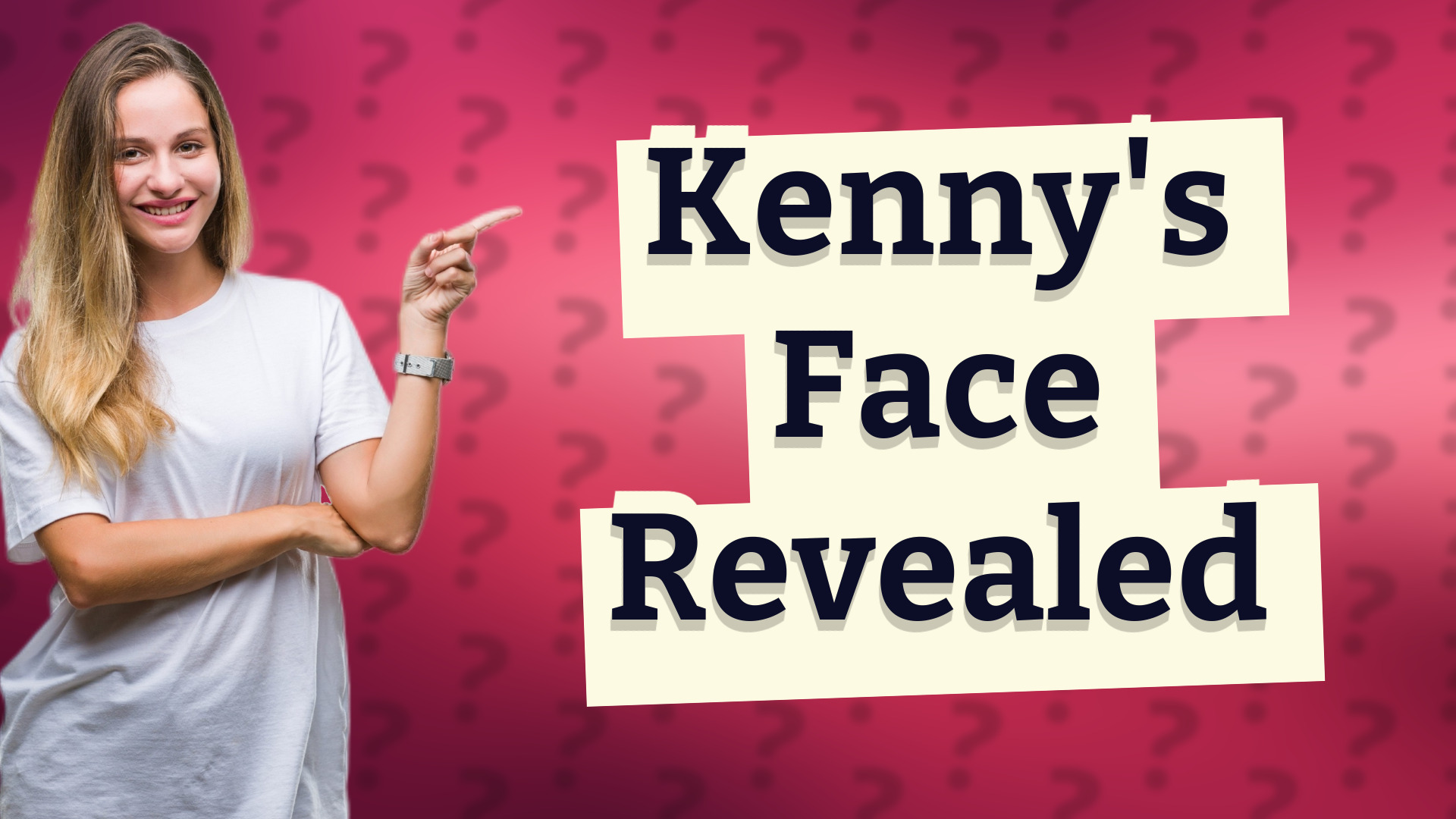Kenny's Face Revealed