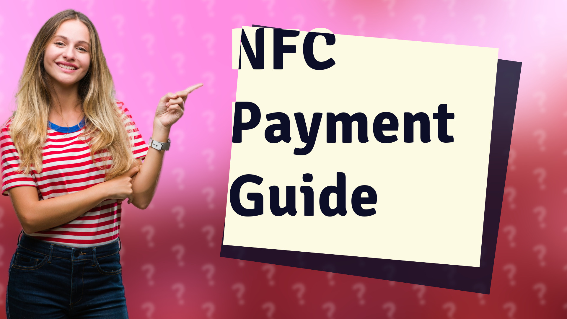 NFC Payment Guide