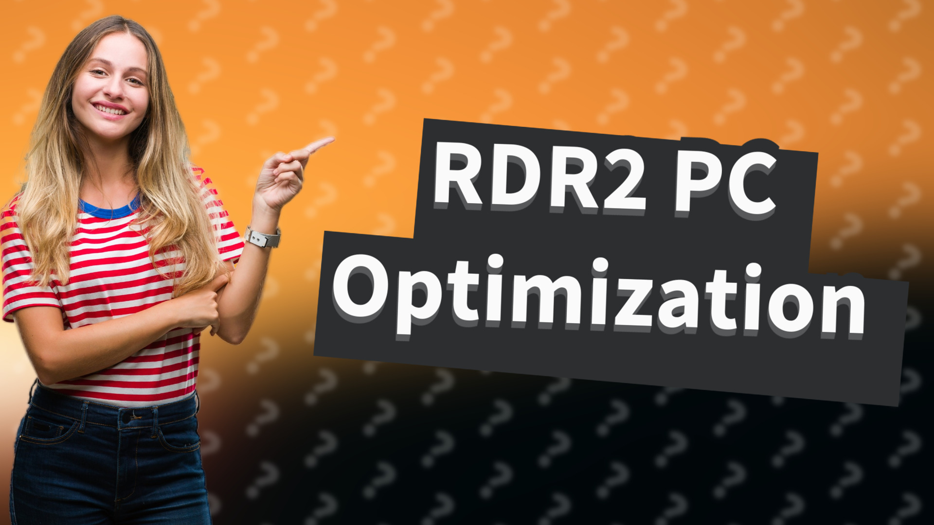 RDR2 PC Optimization